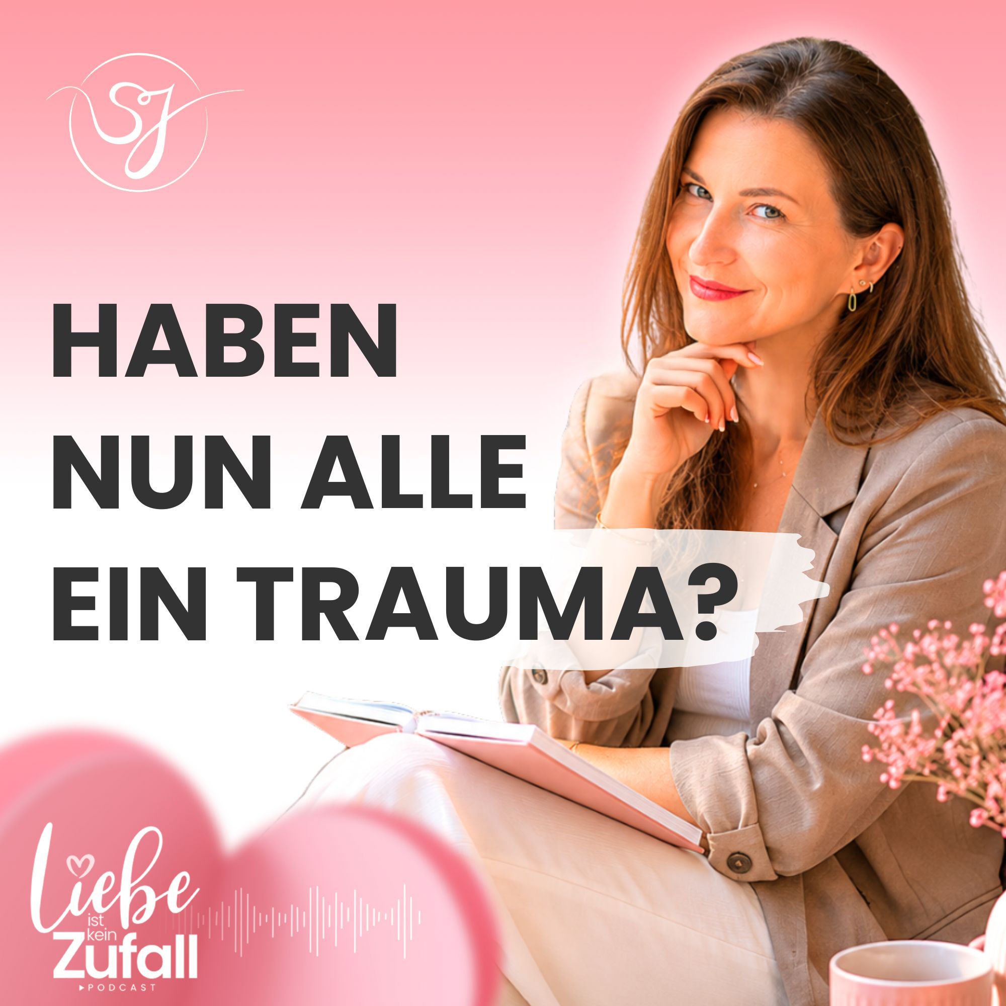 Haben nun alle ein Trauma?