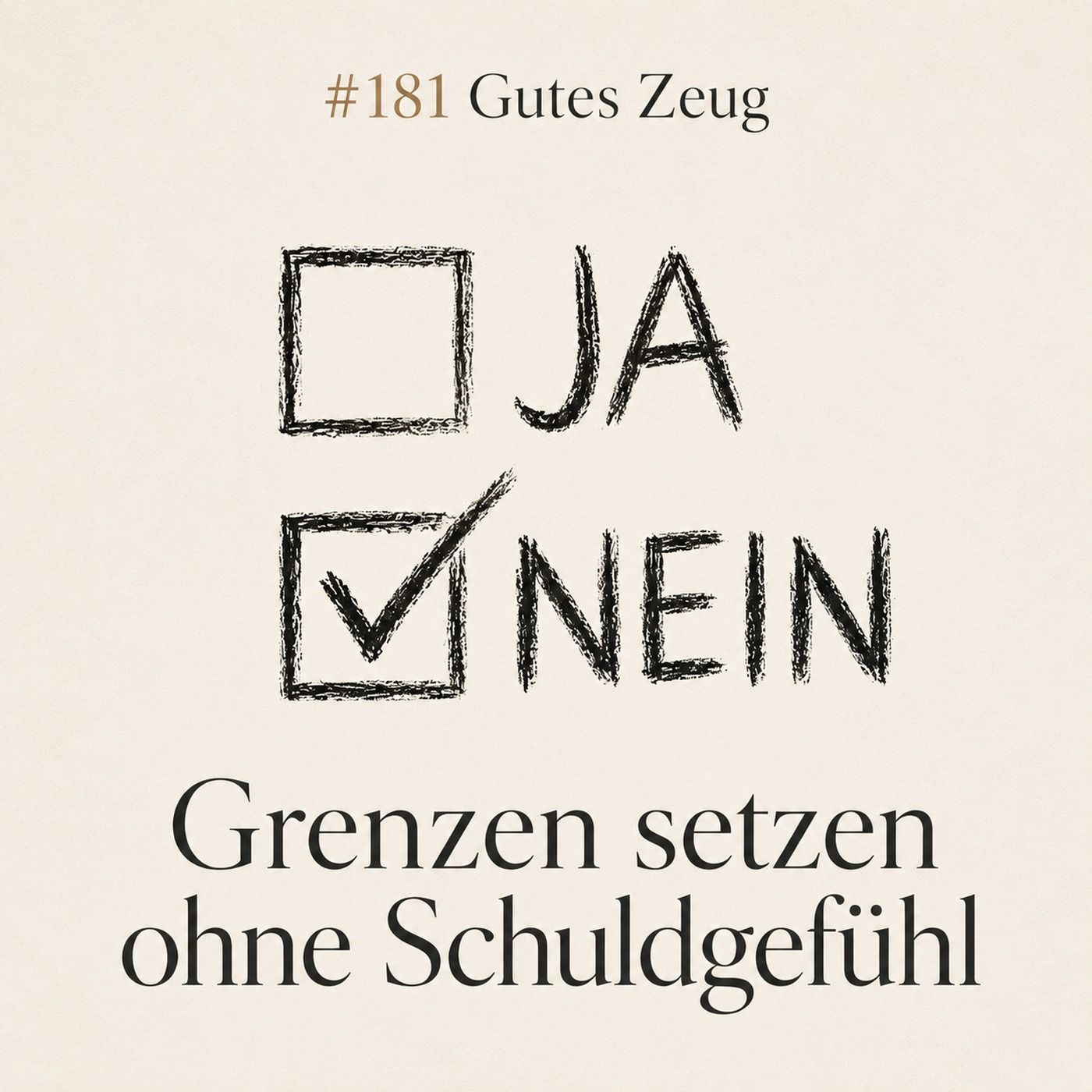 #181Grenzen setzen ohne Schuldgefühl – So schützt du dich und stärkst deine Beziehungen.