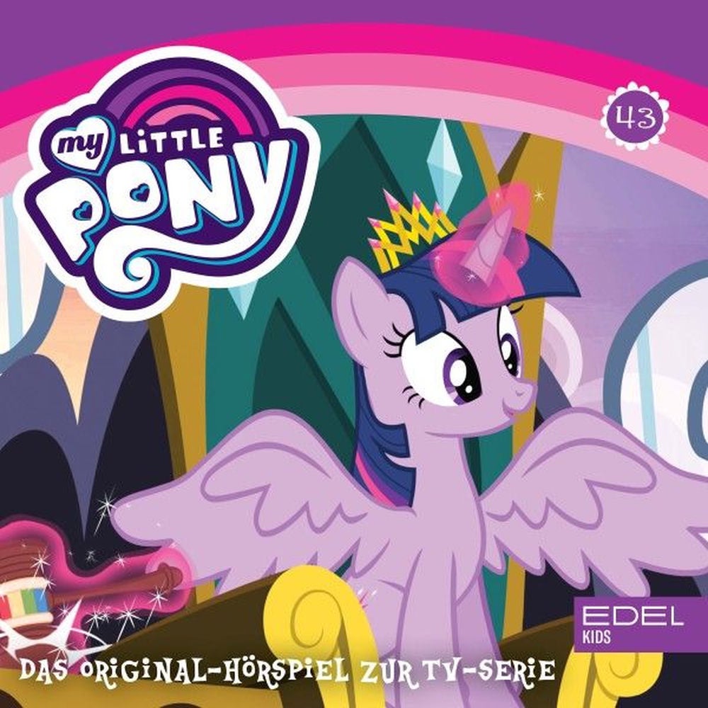 Folge 43: Die Geschichte der Wonderbolts / Die Handelsmesse (Das Original-Hörspiel zur TV-Serie)