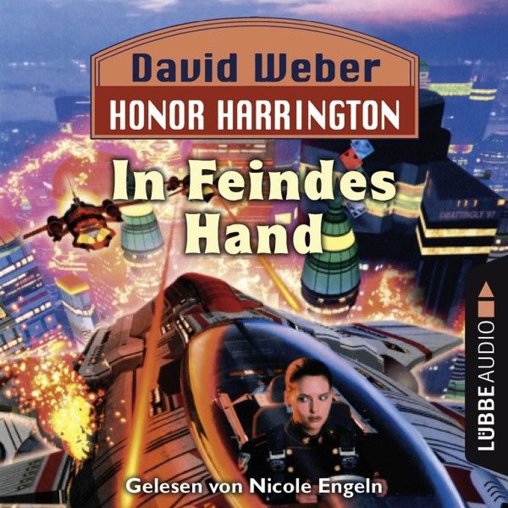 In Feindes Hand - Honor Harrington, Teil 7