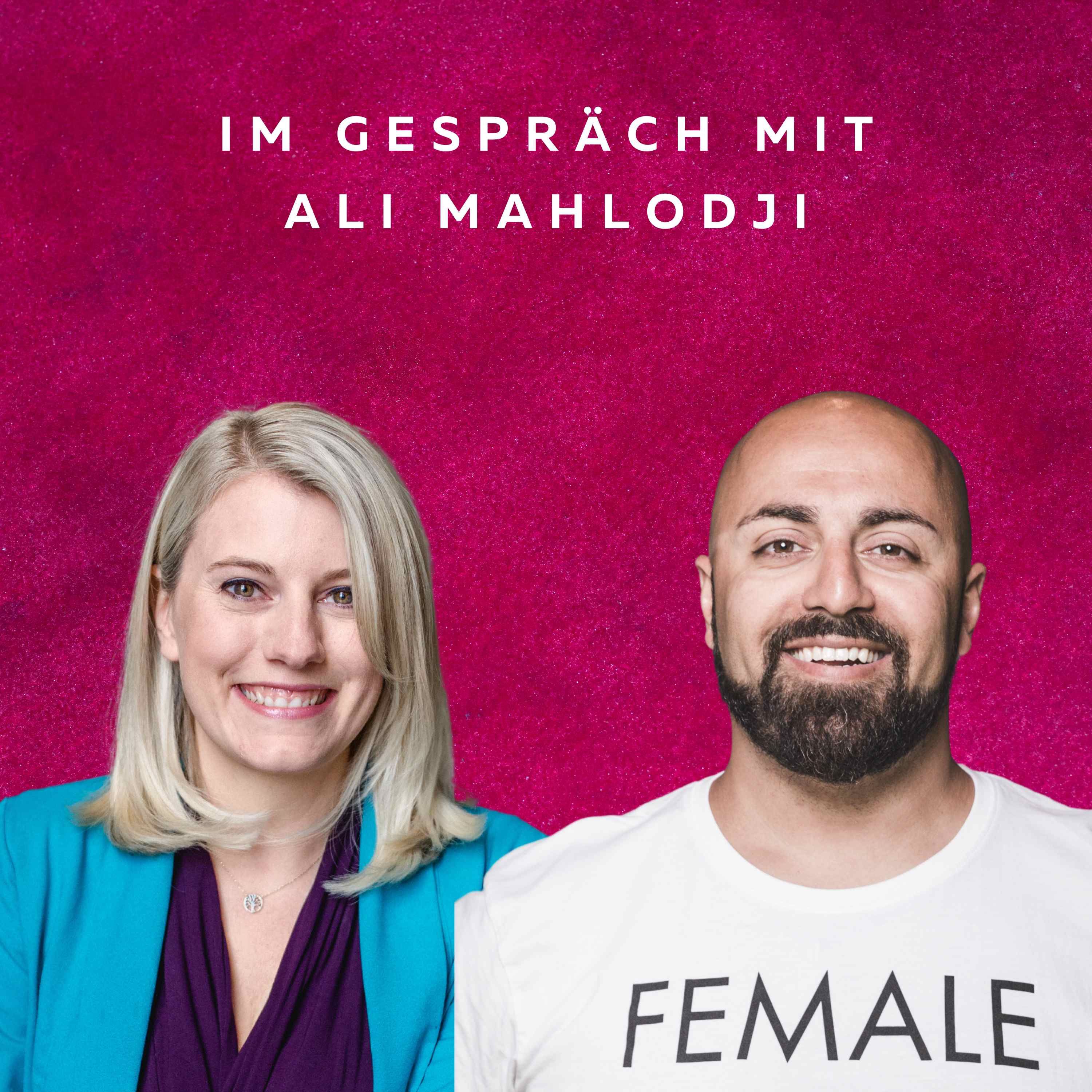 #42 - Die QuotenFrau mit Ali Mahlodji