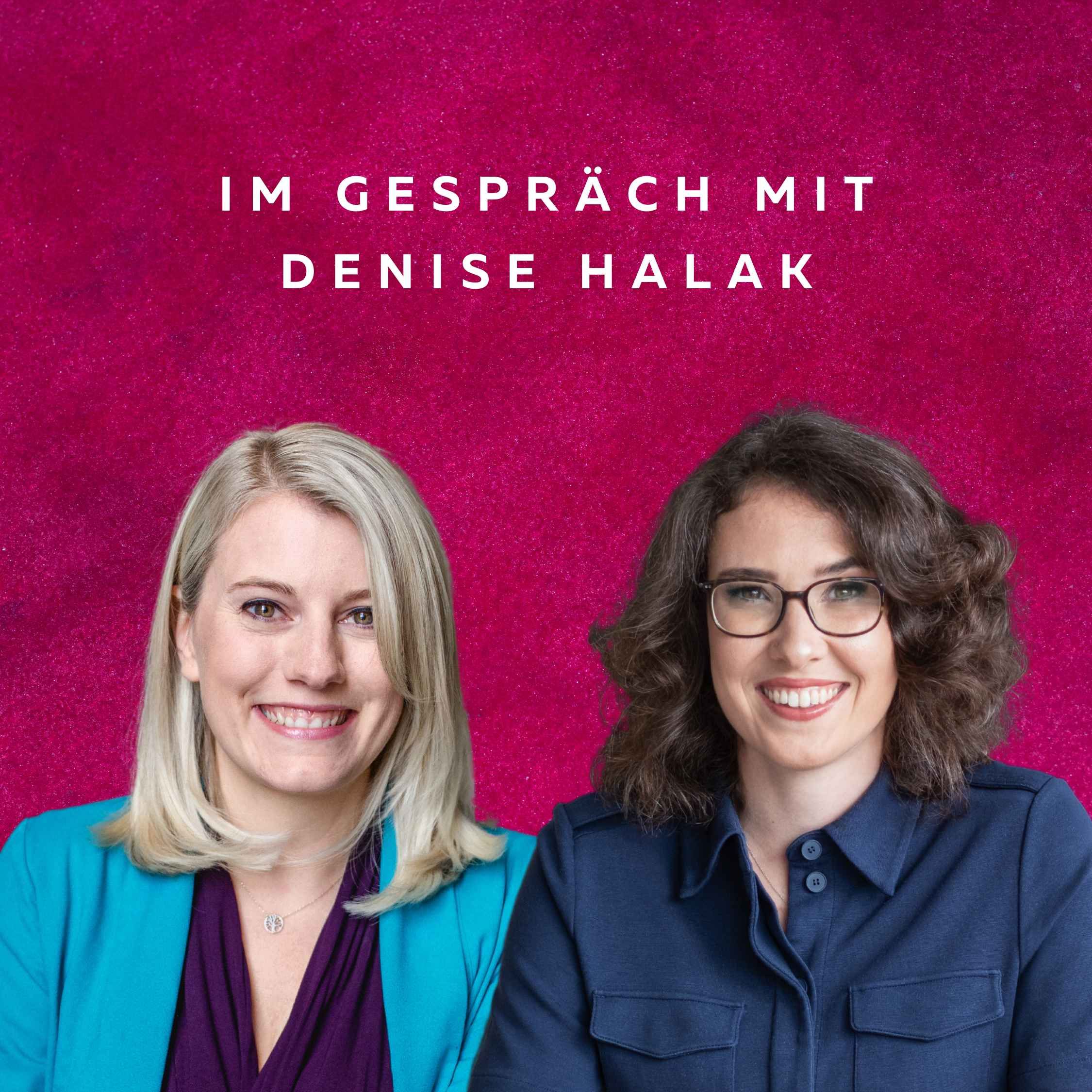 #34 - DieQuotenFrau mit Denise Halak -Geschäftsführerin für strategische Entwicklung und Operations