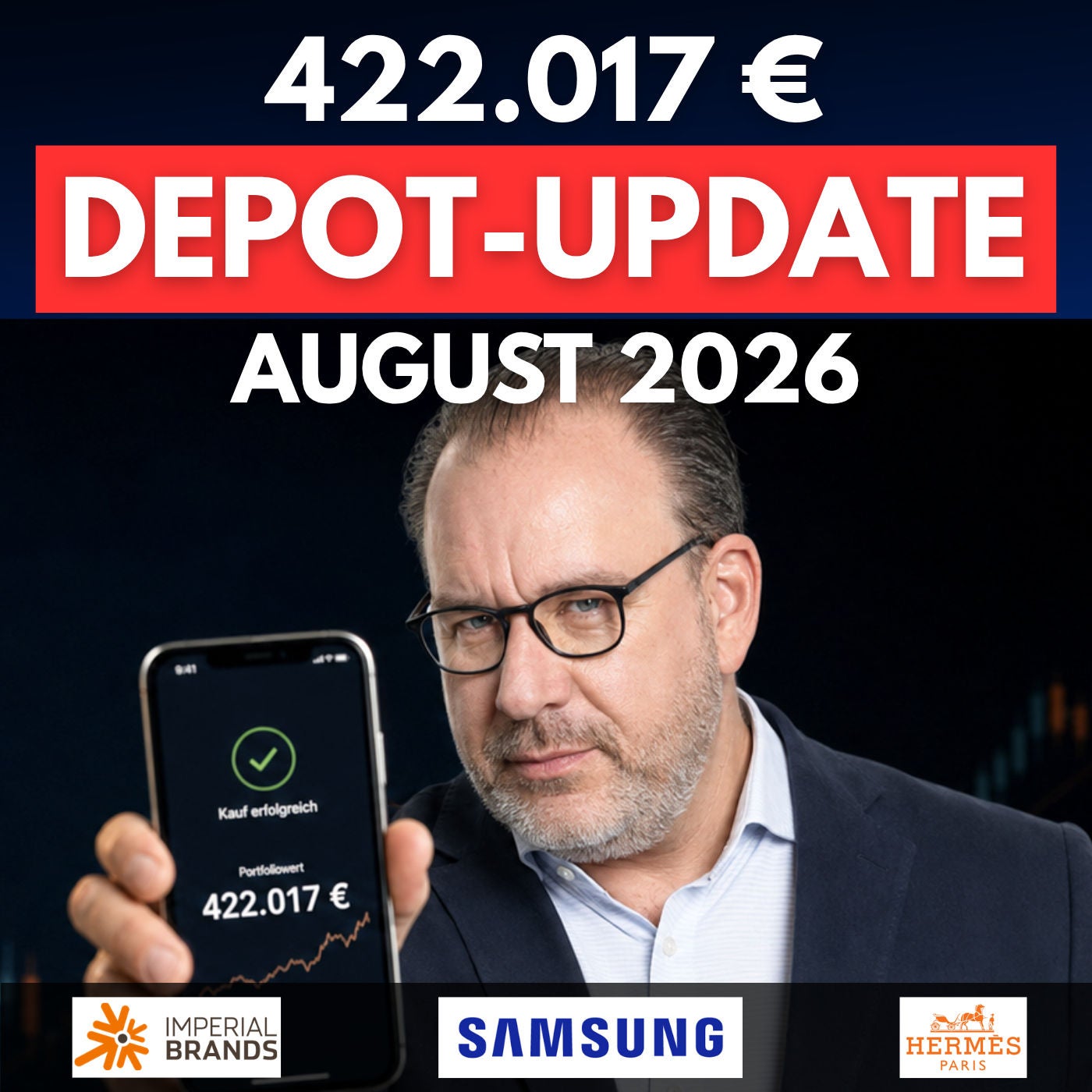 egtv #472 Depot-Update bei 422.017 €: Dividenden in Imperial Brands & Henkel investiert, Hermès verdoppeltppelt