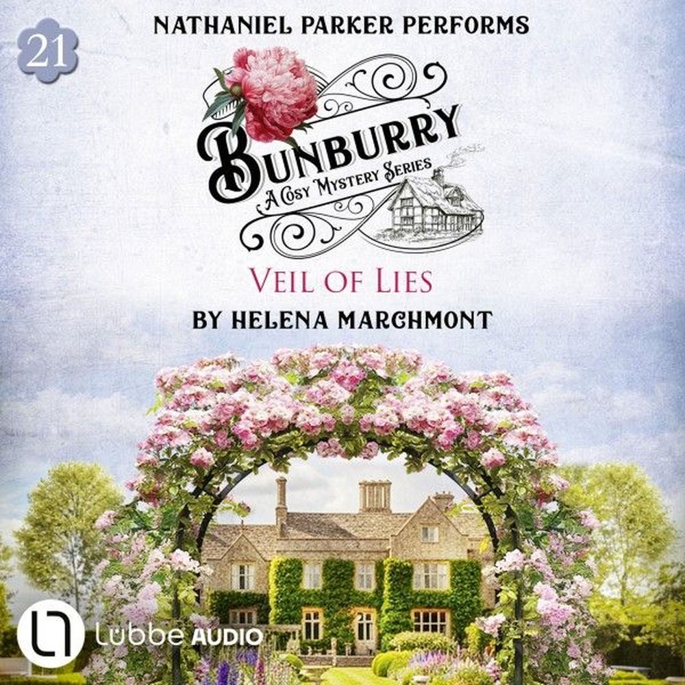 Veil of Lies - Bunburry - A Cosy Mystery Series, Episode 21