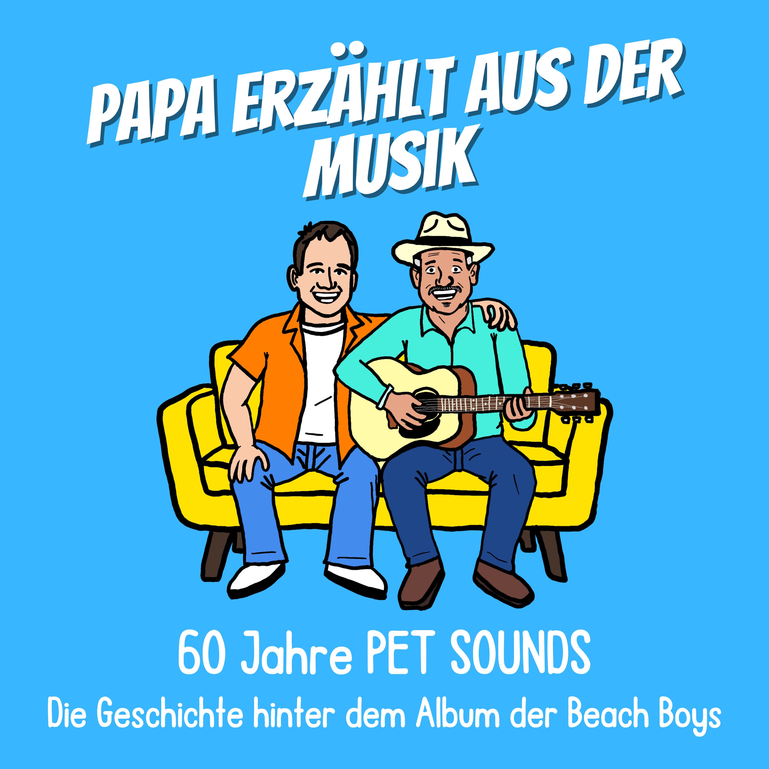 60 Jahre PET SOUNDS - Die Geschichte hinter dem Album der Beach Boys