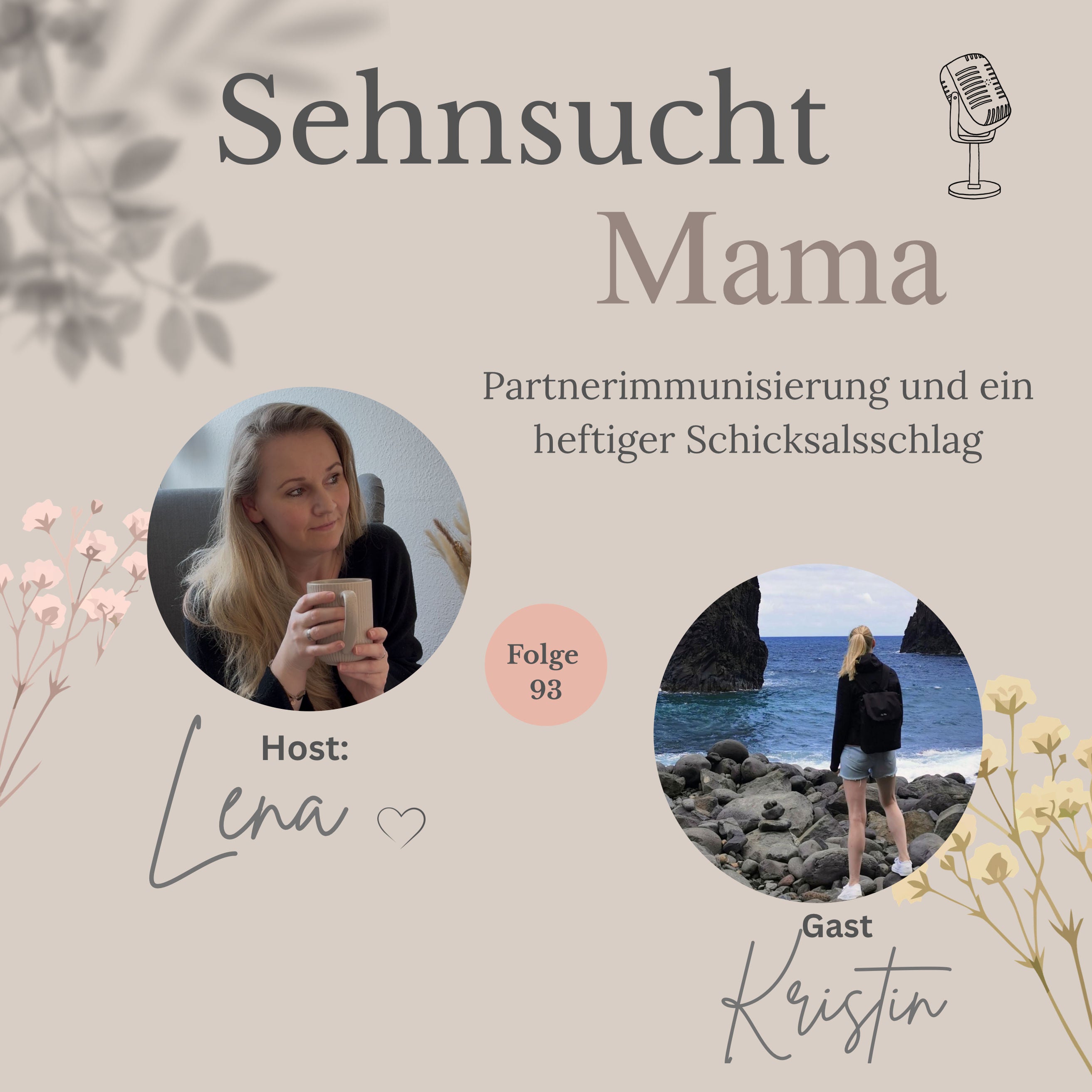 93. Partnerimmunisierung im Kinderwunsch und ein heftiger Schicksalsschlag