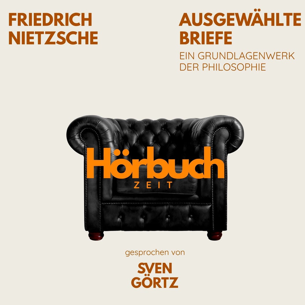 Ausgewählte Briefe. Ein Grundlagenwerk der Philosophie.