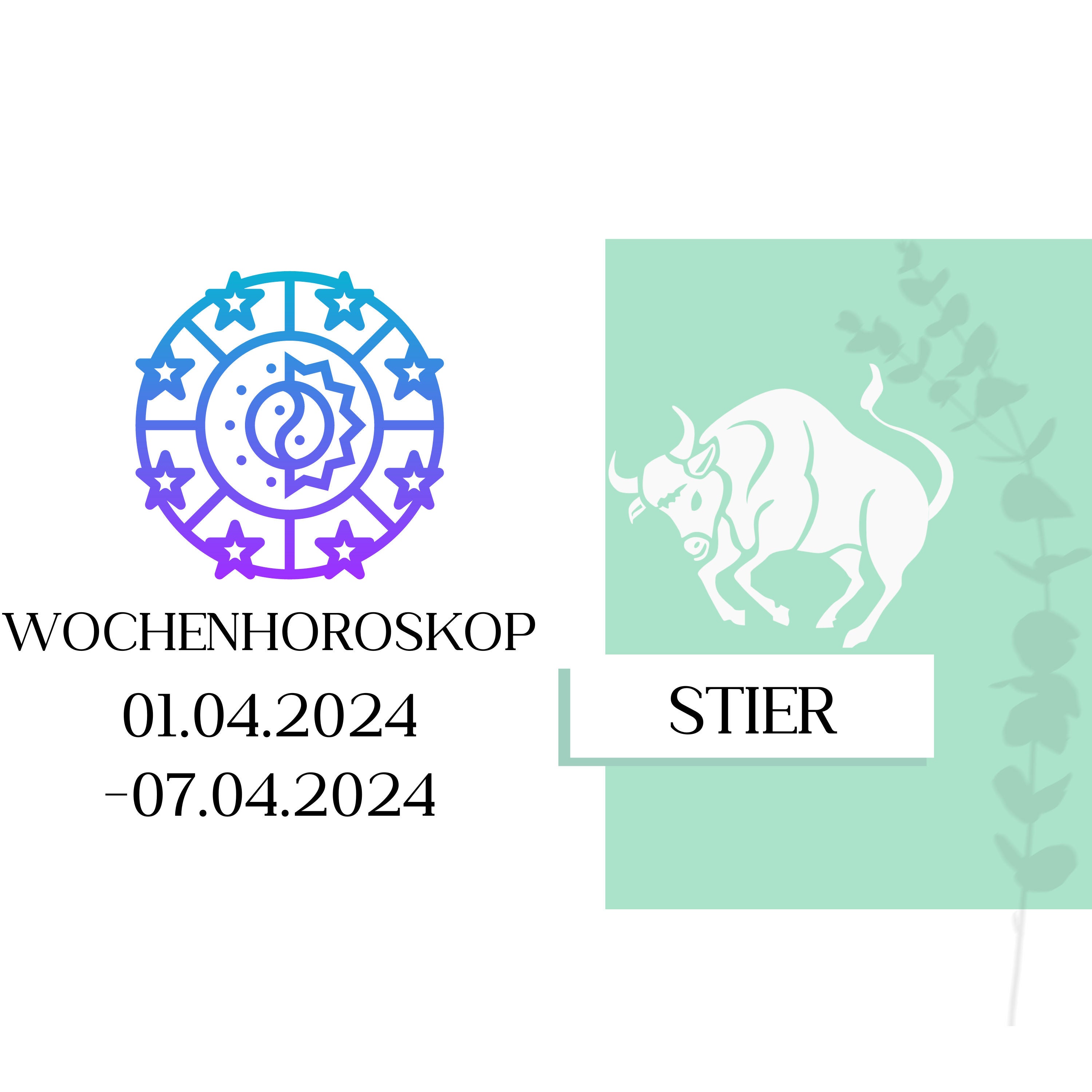 Wochenhoroskop - Stier | 01.04.-07.04.24 | KW 14/2024