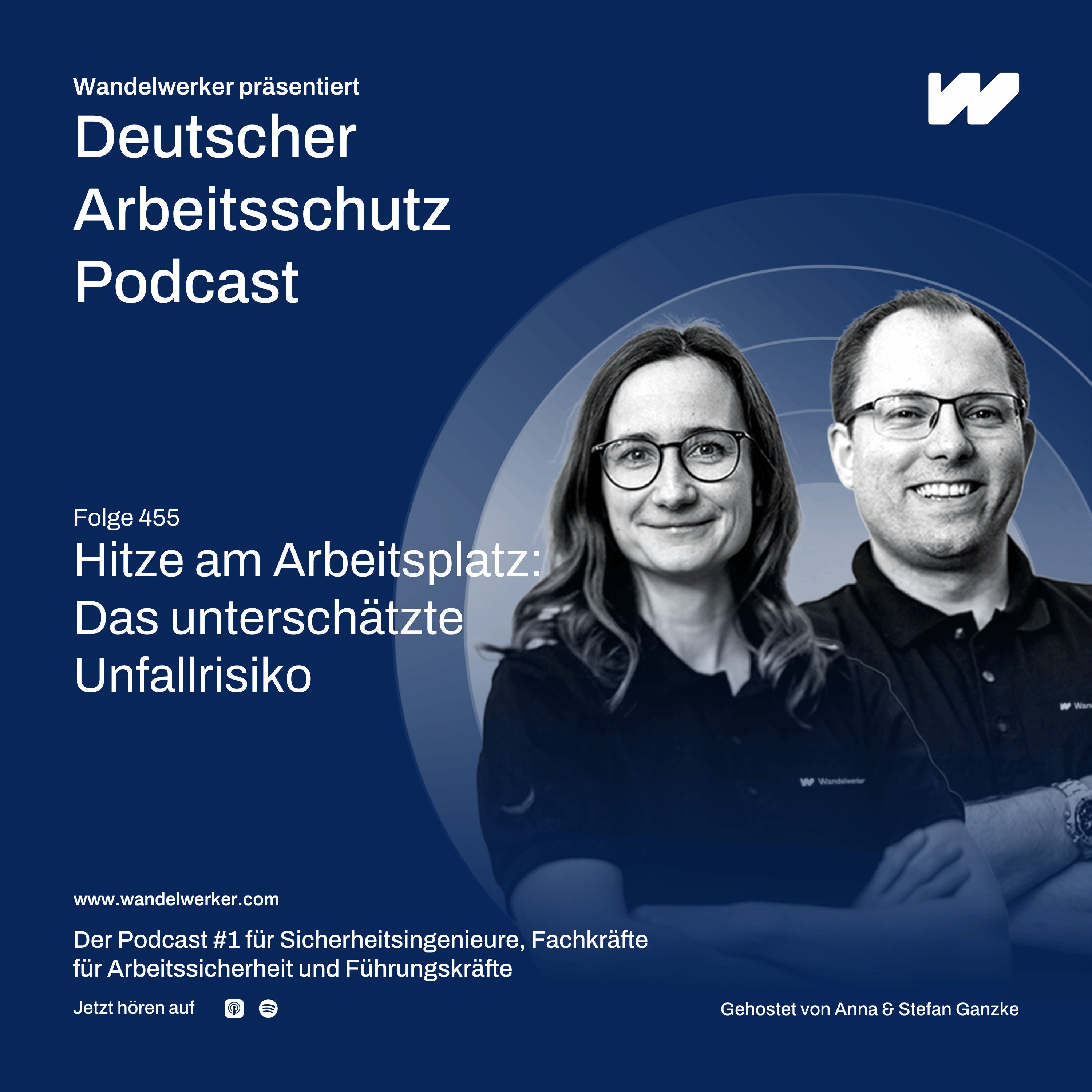#455 Hitze am Arbeitsplatz: Das unterschätzte Unfallrisiko