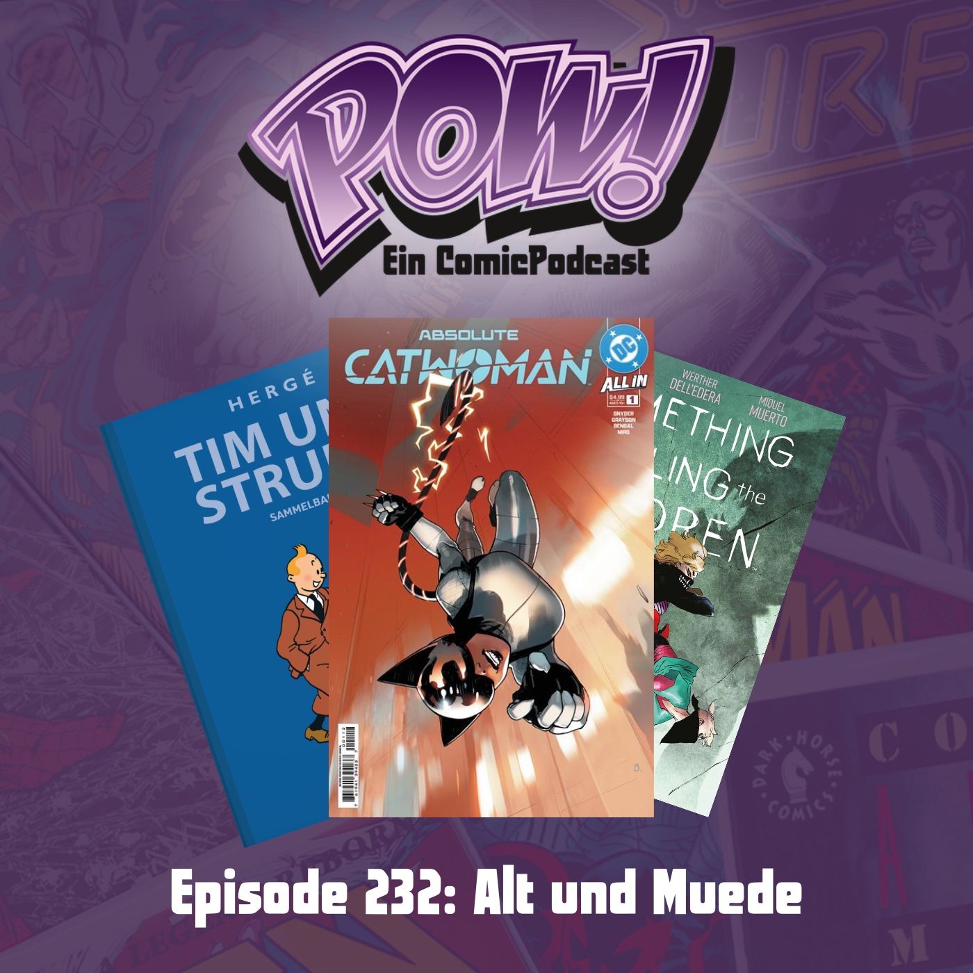 Ep 232: Alt und Müde