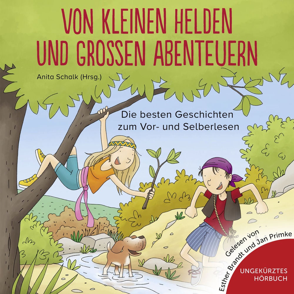 Von kleinen Helden und großen Abenteuern