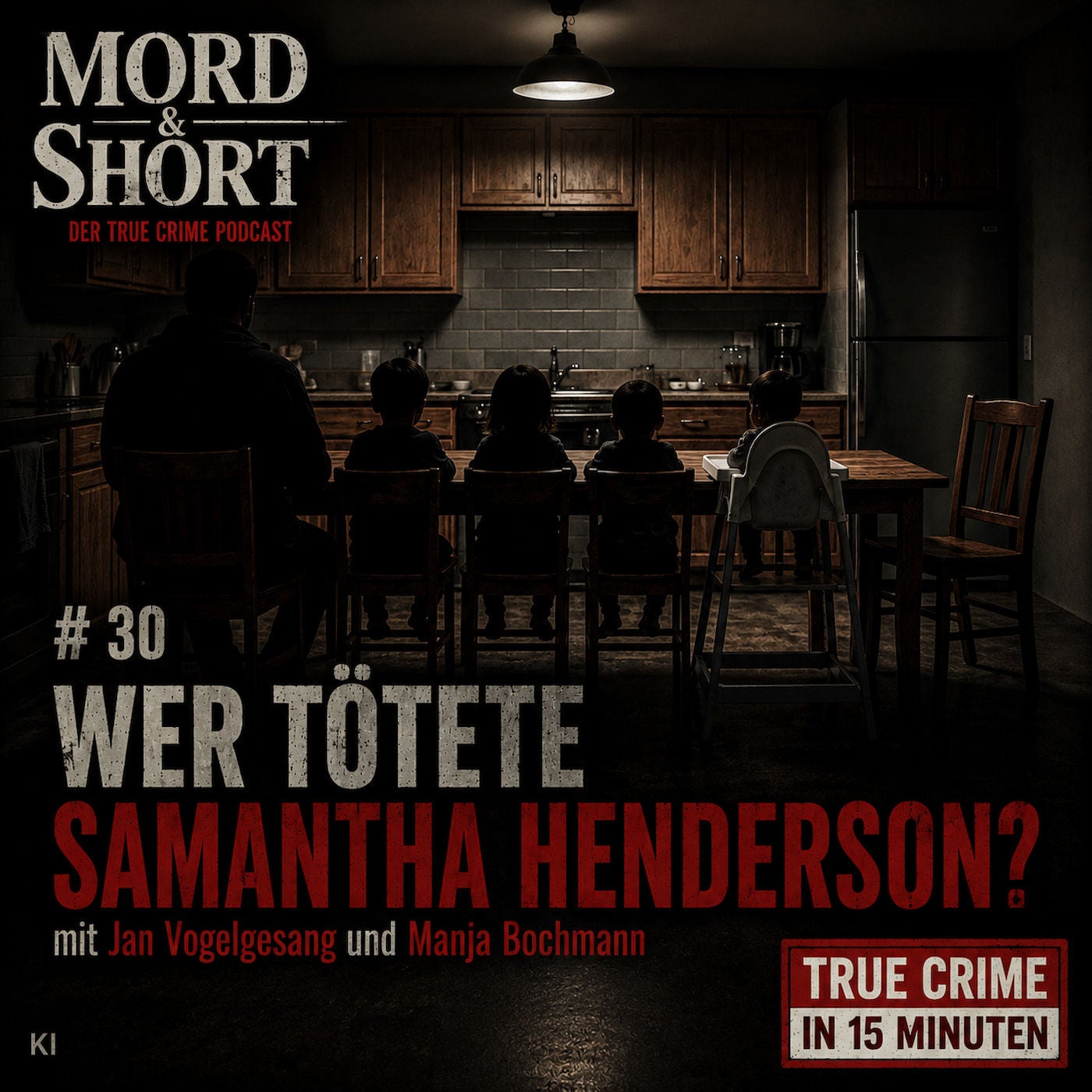 # 30 WER TÖTETE SAMANTHA HENDERSON?