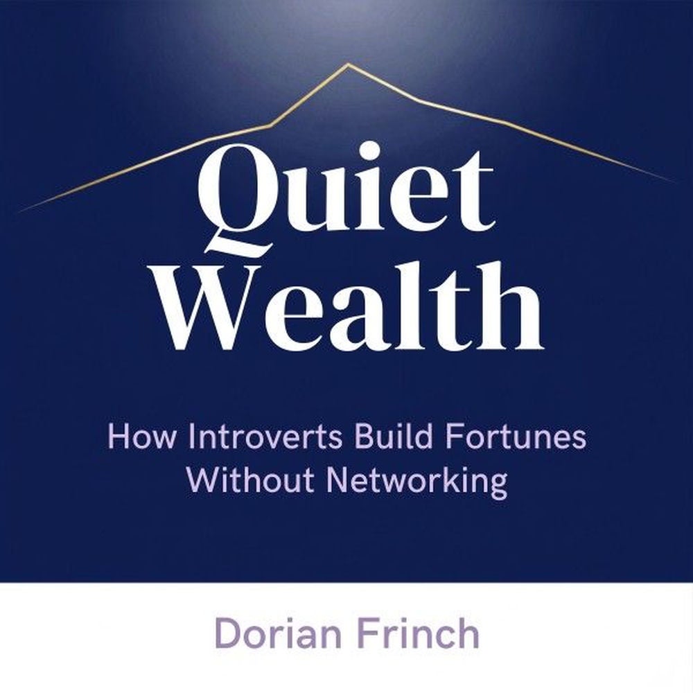 Quiet Wealth