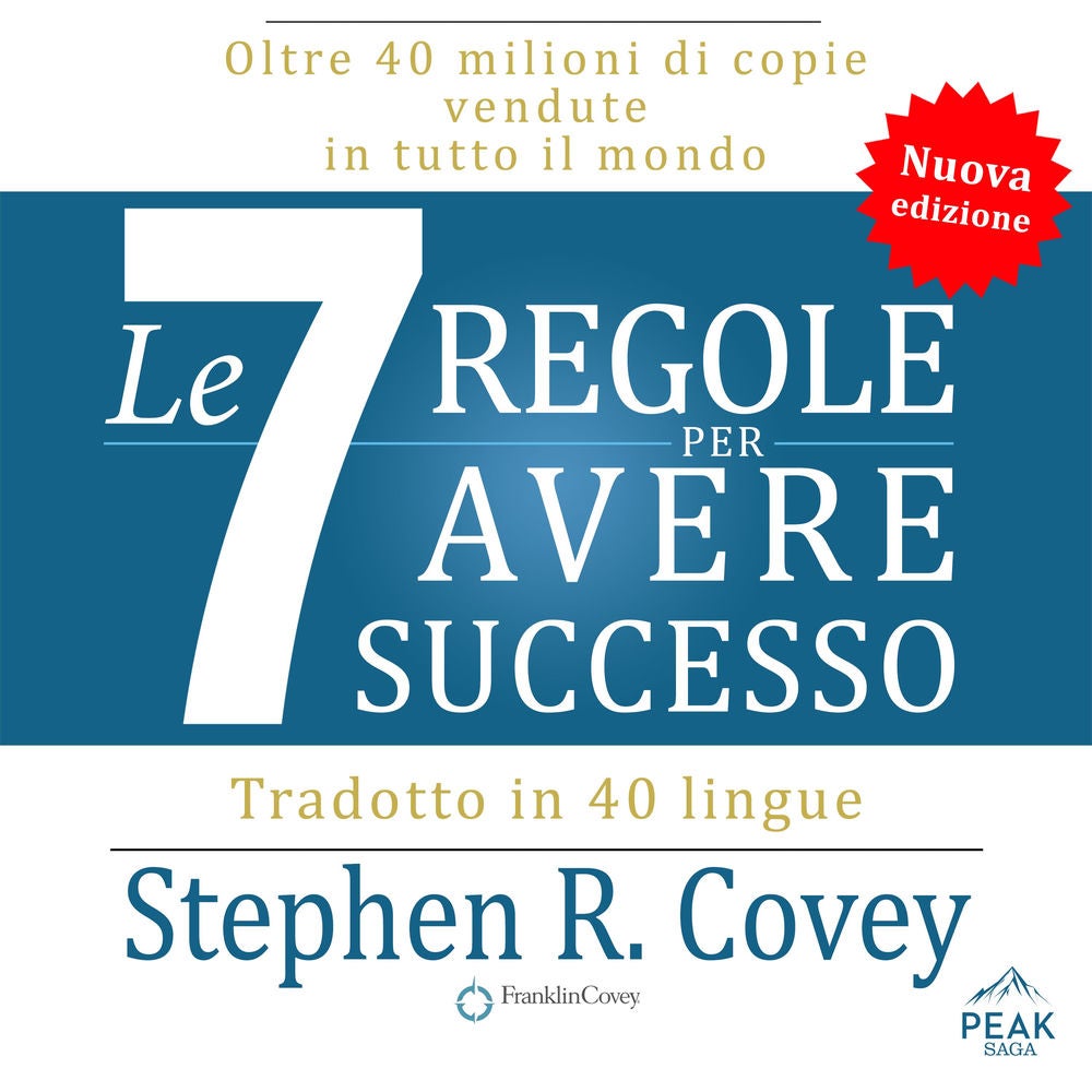 Le sette regole per avere successo