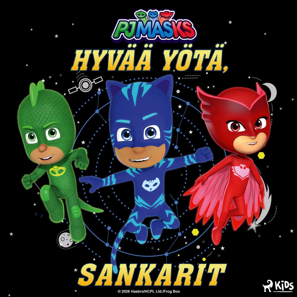 Pyjamasankarit – Hyvää yötä, sankarit