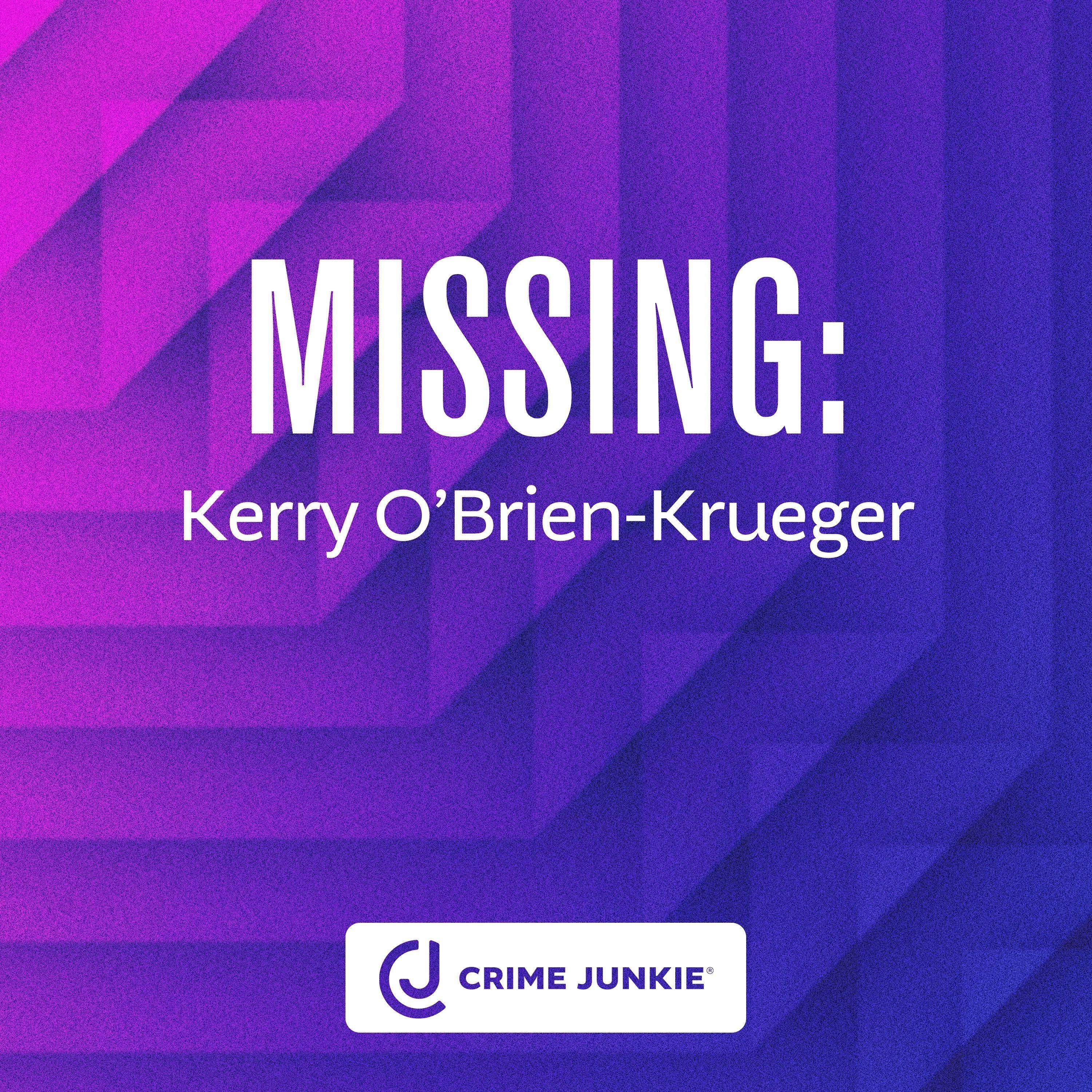 MISSING: Kerry O’Brien-Krueger