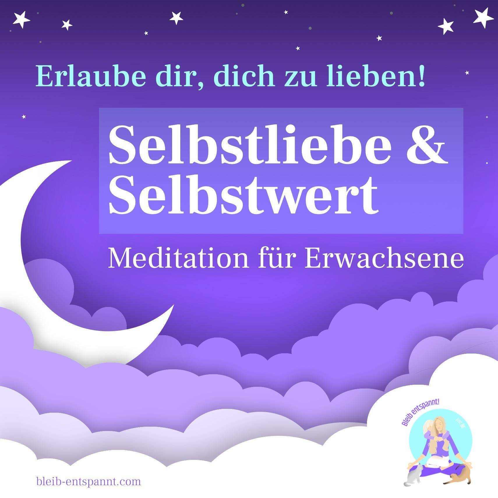 Meditation für Selbstliebe & Selbstwert für Erwachsene