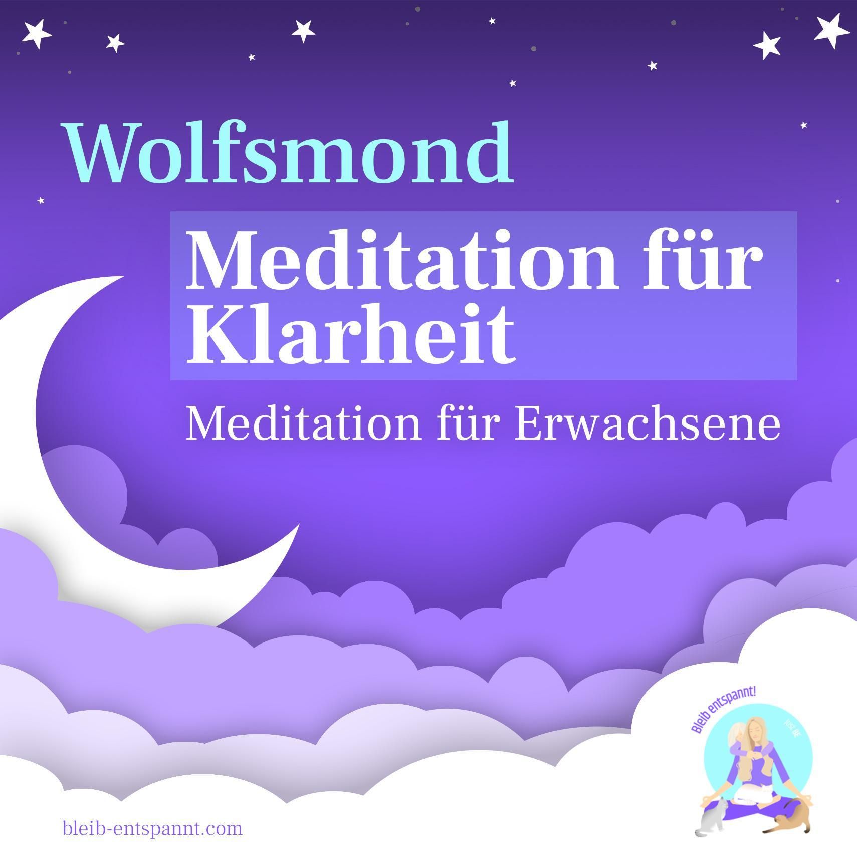 Meditation zum Einschlafen für Erwachsene Wolfsmond | Selbsterkenntnis