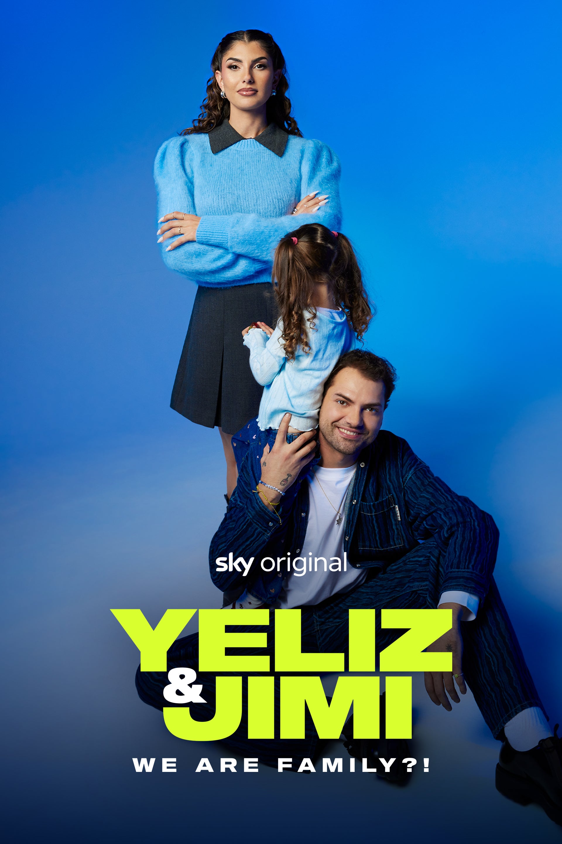 Yeliz & Jimi - We Are Family?!