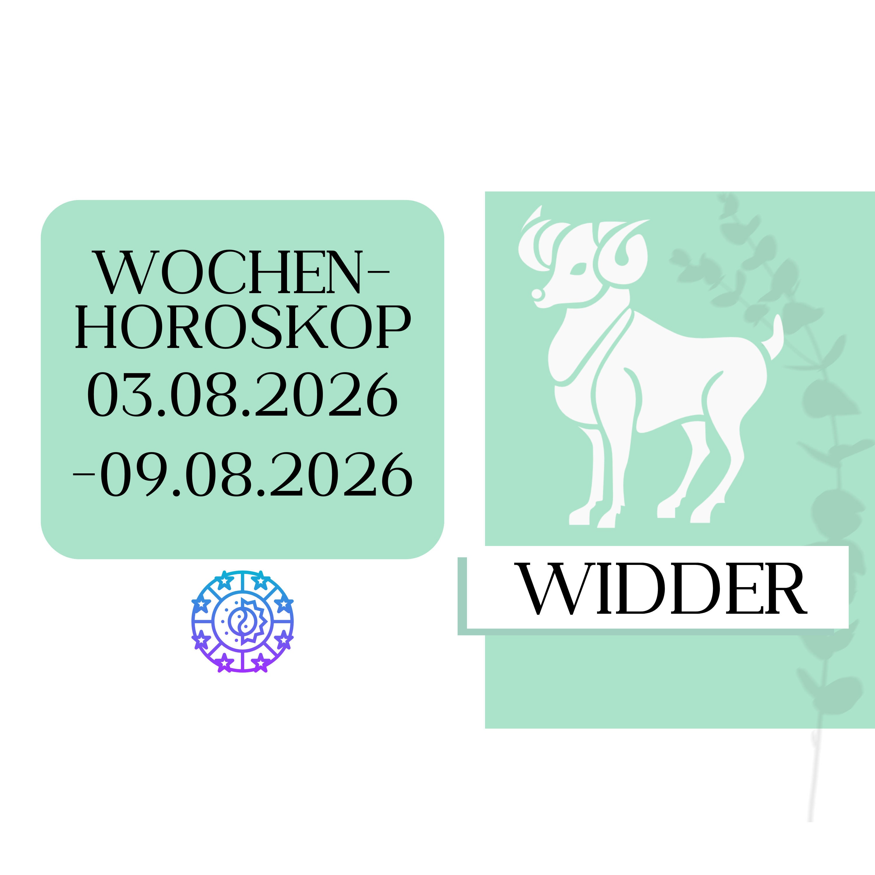 ♈ Wochenhoroskop - Widder | 03.08.-09.08.26 | KW 32/2026