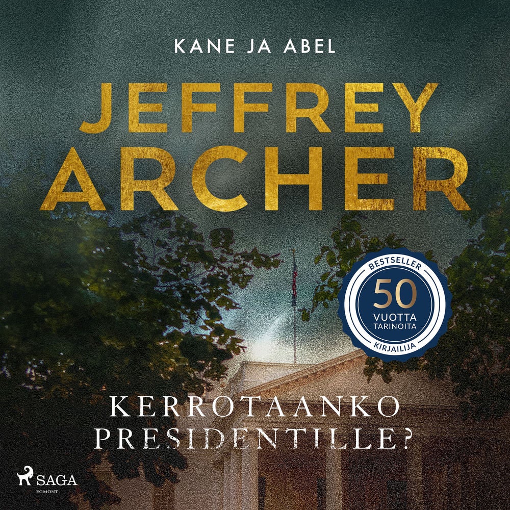 Kerrotaanko presidentille?