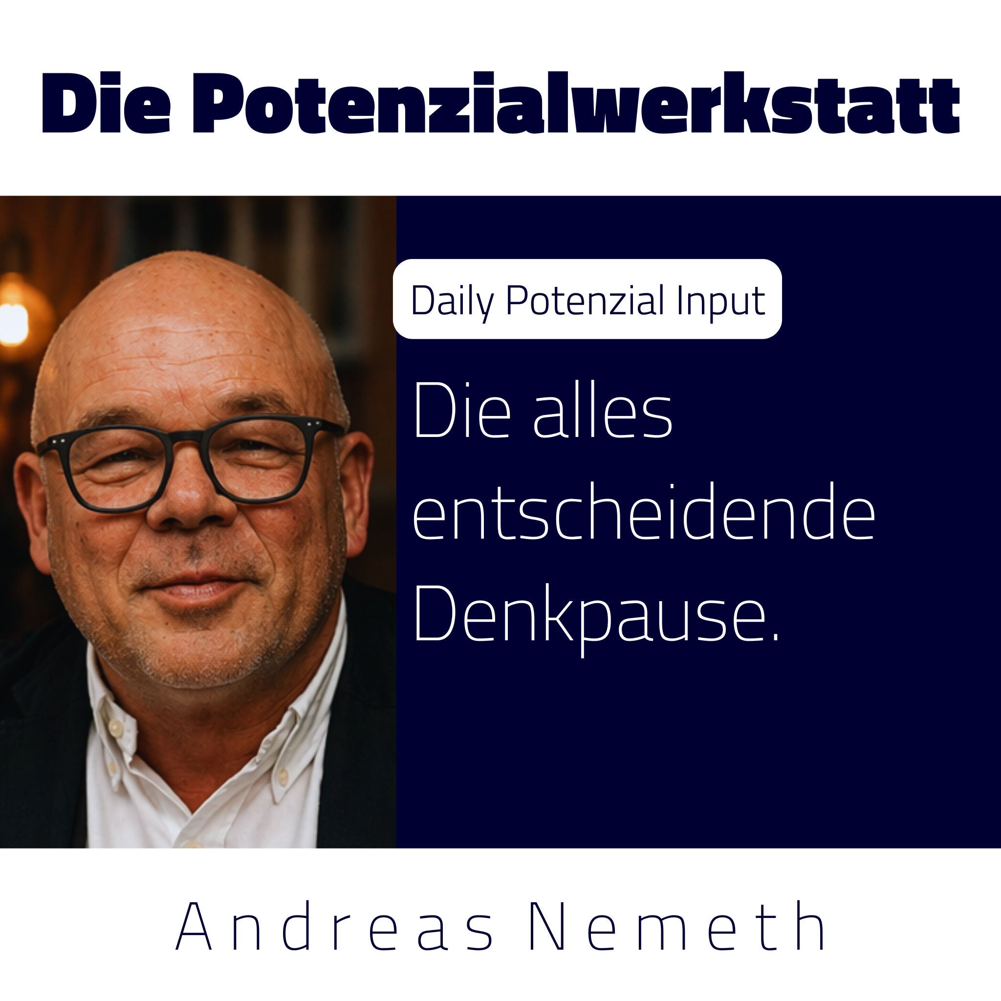 Die alles entscheidende Denkpause.