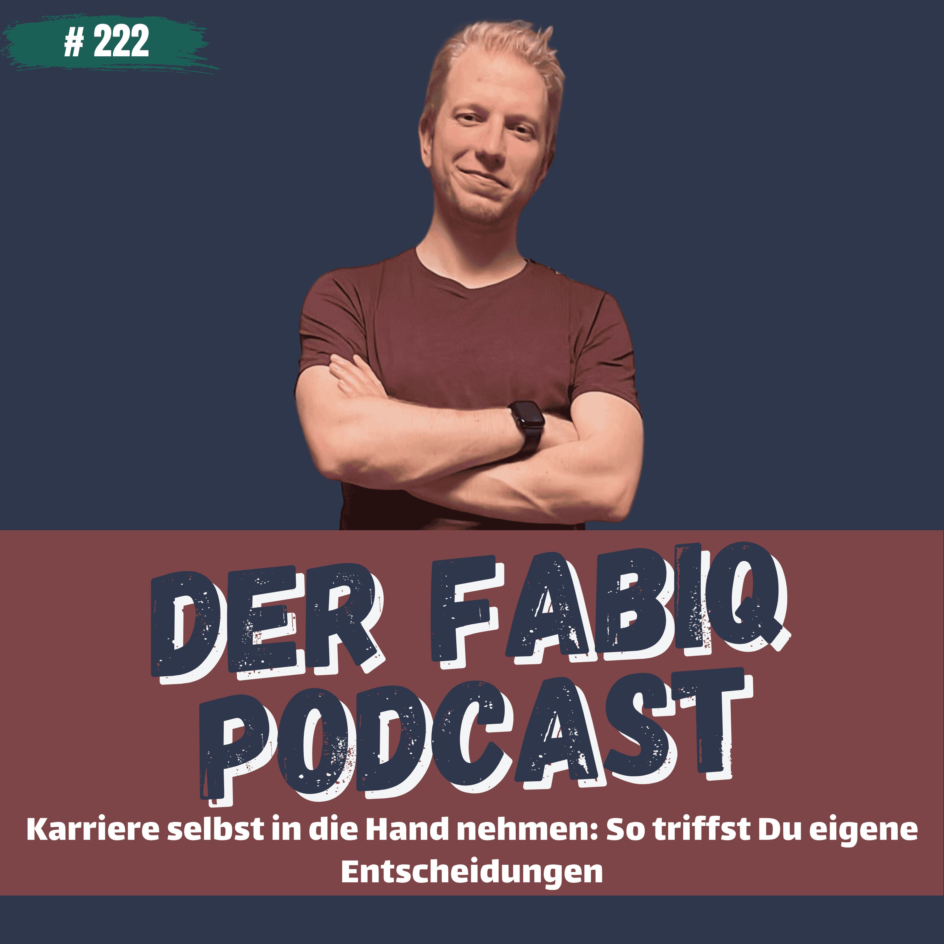 Karriere selbst in die Hand nehmen So triffst Du eigene Entscheidungen #222