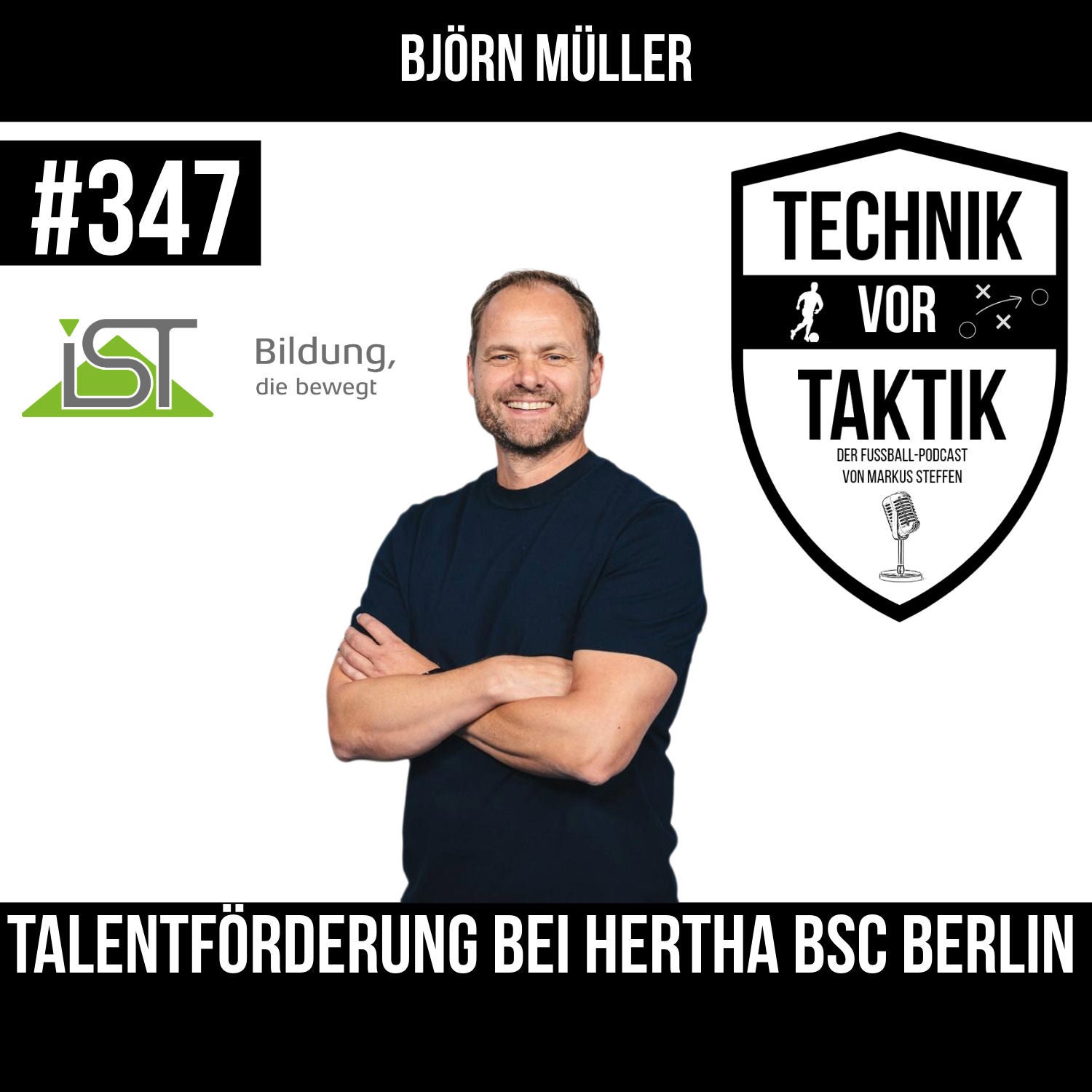 #347 Talentförderung bei Hertha BSC Berlin - mit Björn Müller