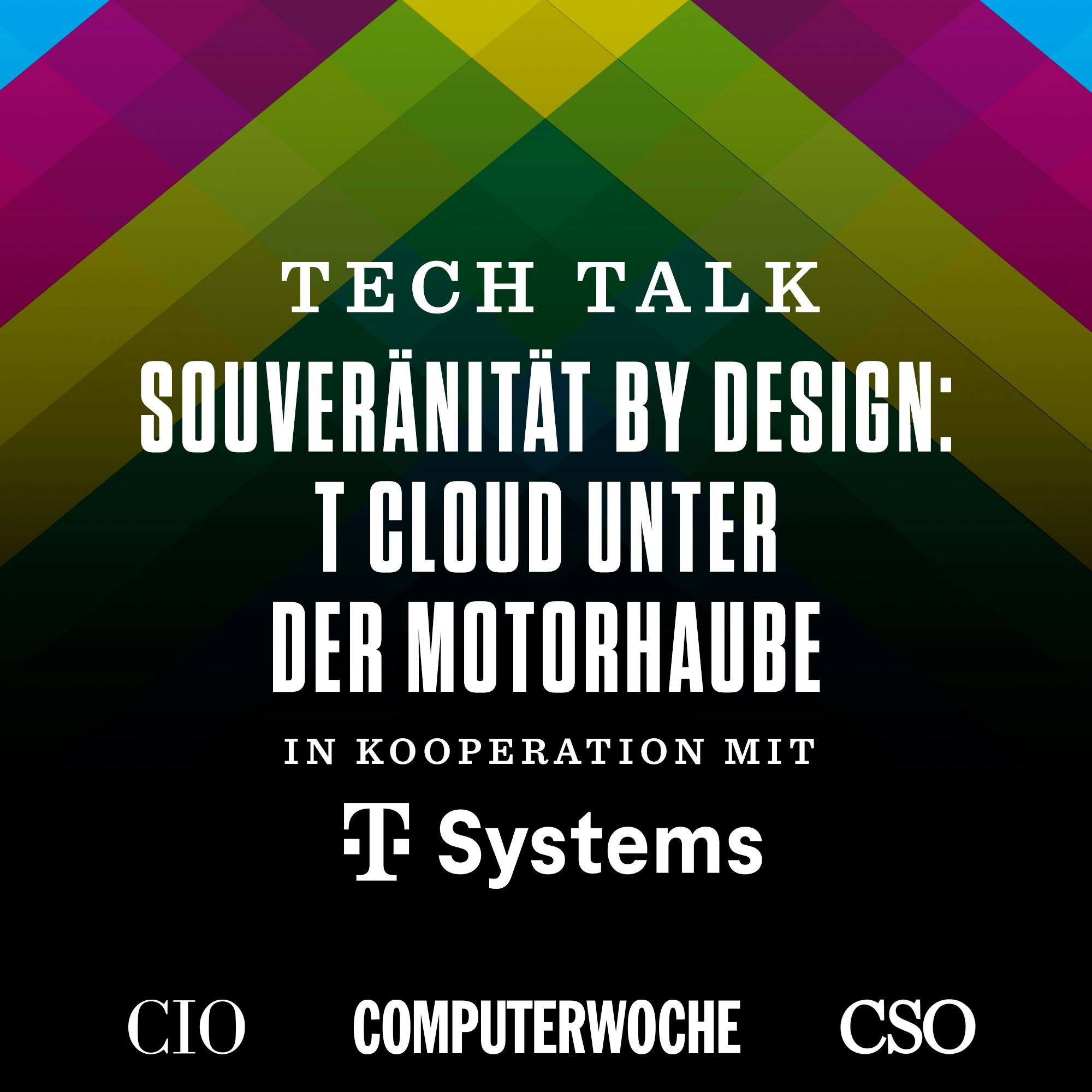 Anzeige | Studie: SOUVERÄNITÄT BY DESIGN – T CLOUD UNTER DER MOTORHAUBE – mit Thomas Weber und Sven Hansel