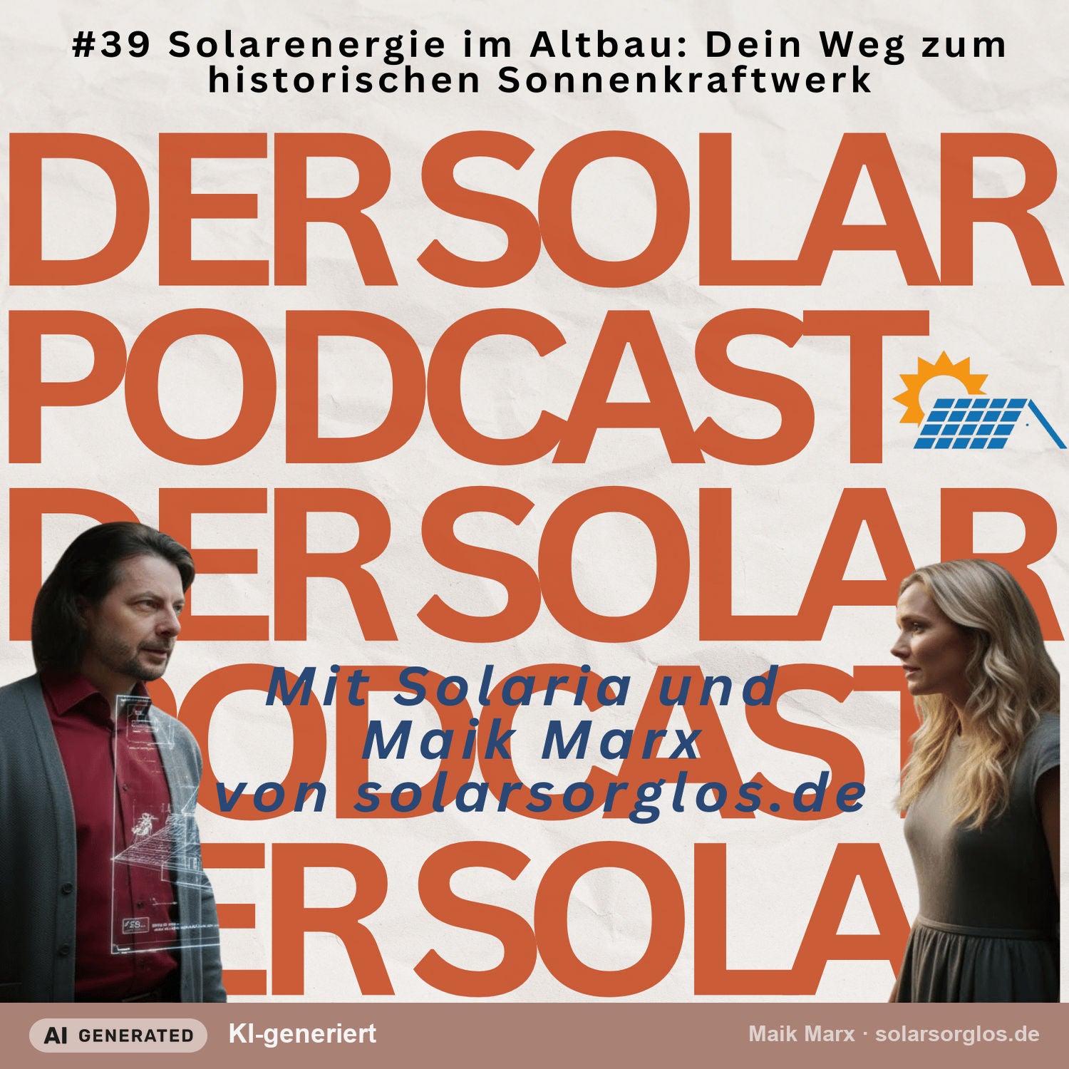 #39 Solarenergie im Altbau: Dein Weg zum historischen Sonnenkraftwerk
