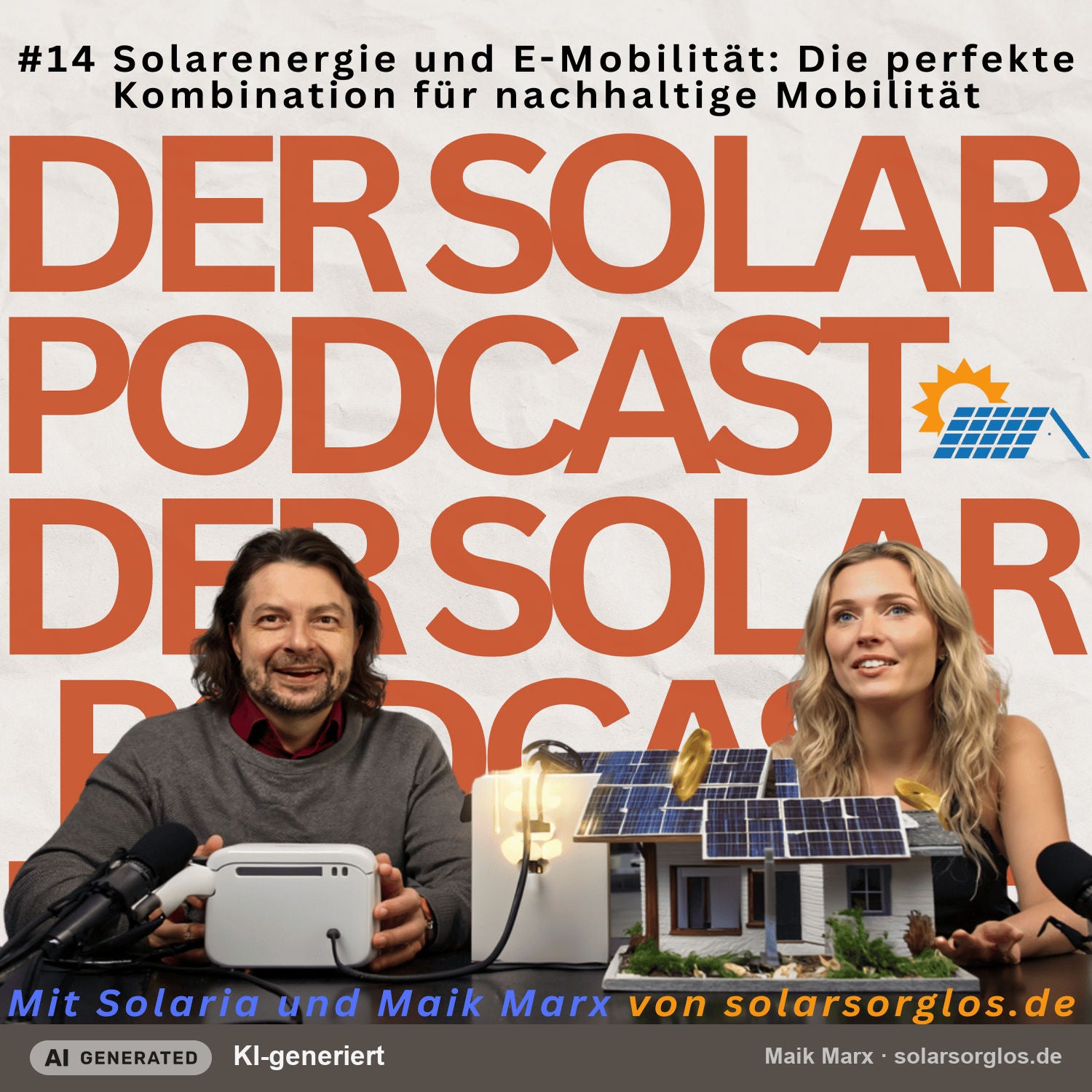 #14 Solarenergie und E-Mobilität: Die perfekte Kombination für nachhaltige Mobilität