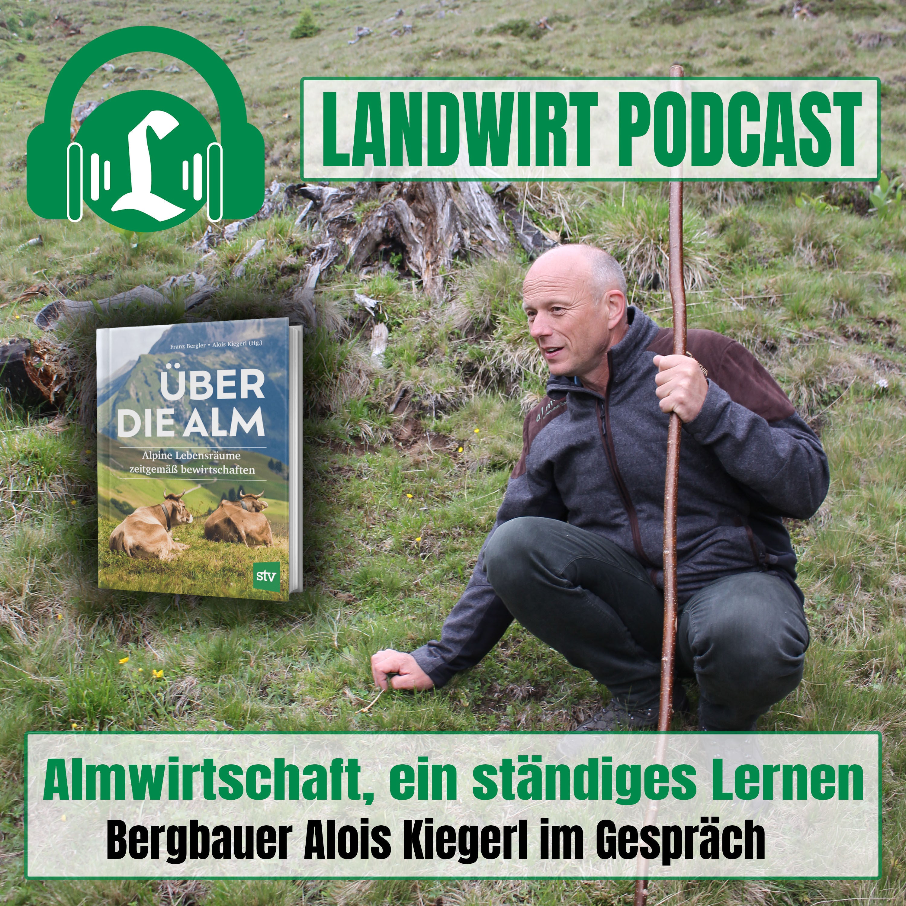 Almwirtschaft - ein ständiges Lernen