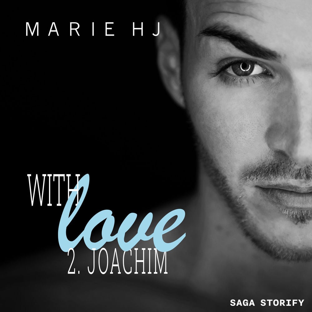 With Love, Tome 2 : Joachim