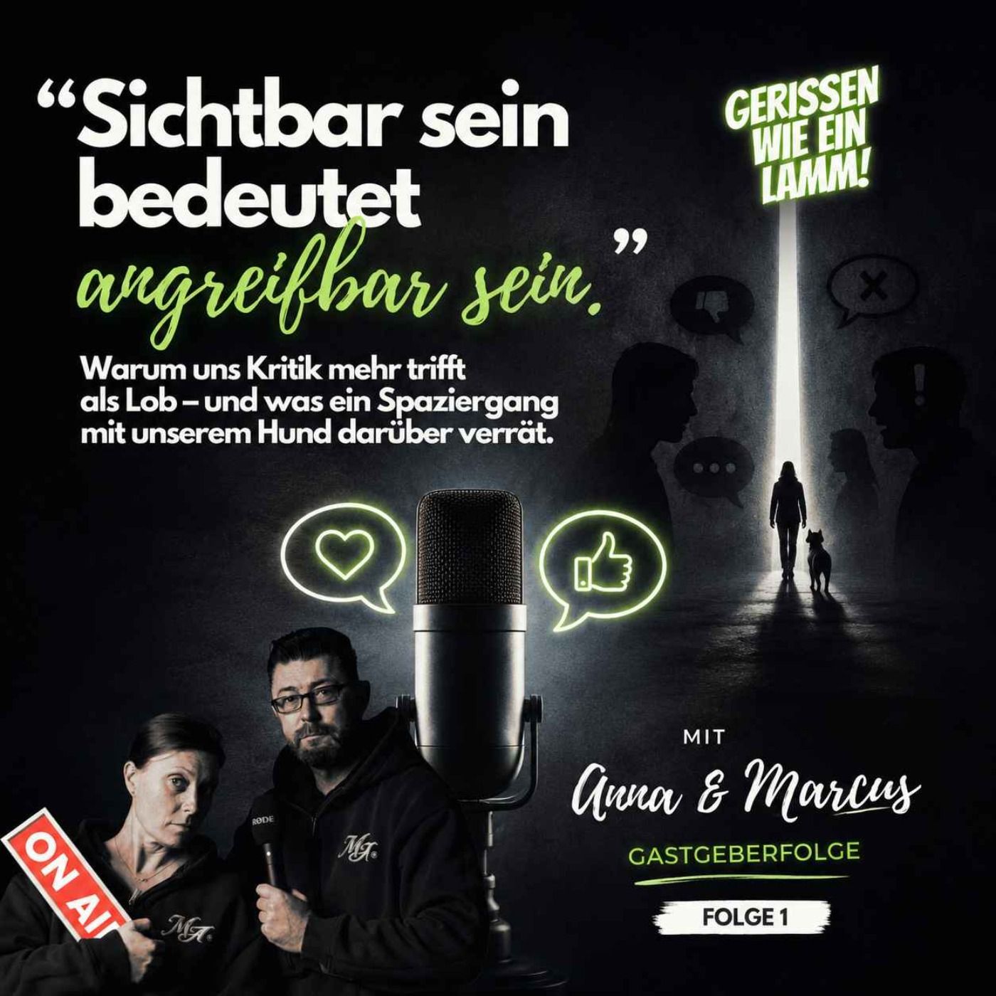 #94 Sichtbar sein bedeutet angreifbar sein