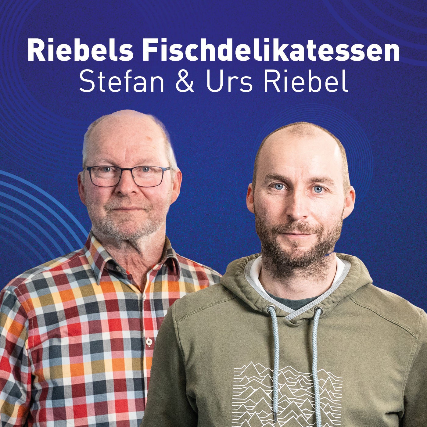 Vom Alltag einer Fischerfamilie: Stefan & Urs Riebel von Riebels Fischdelikatessen