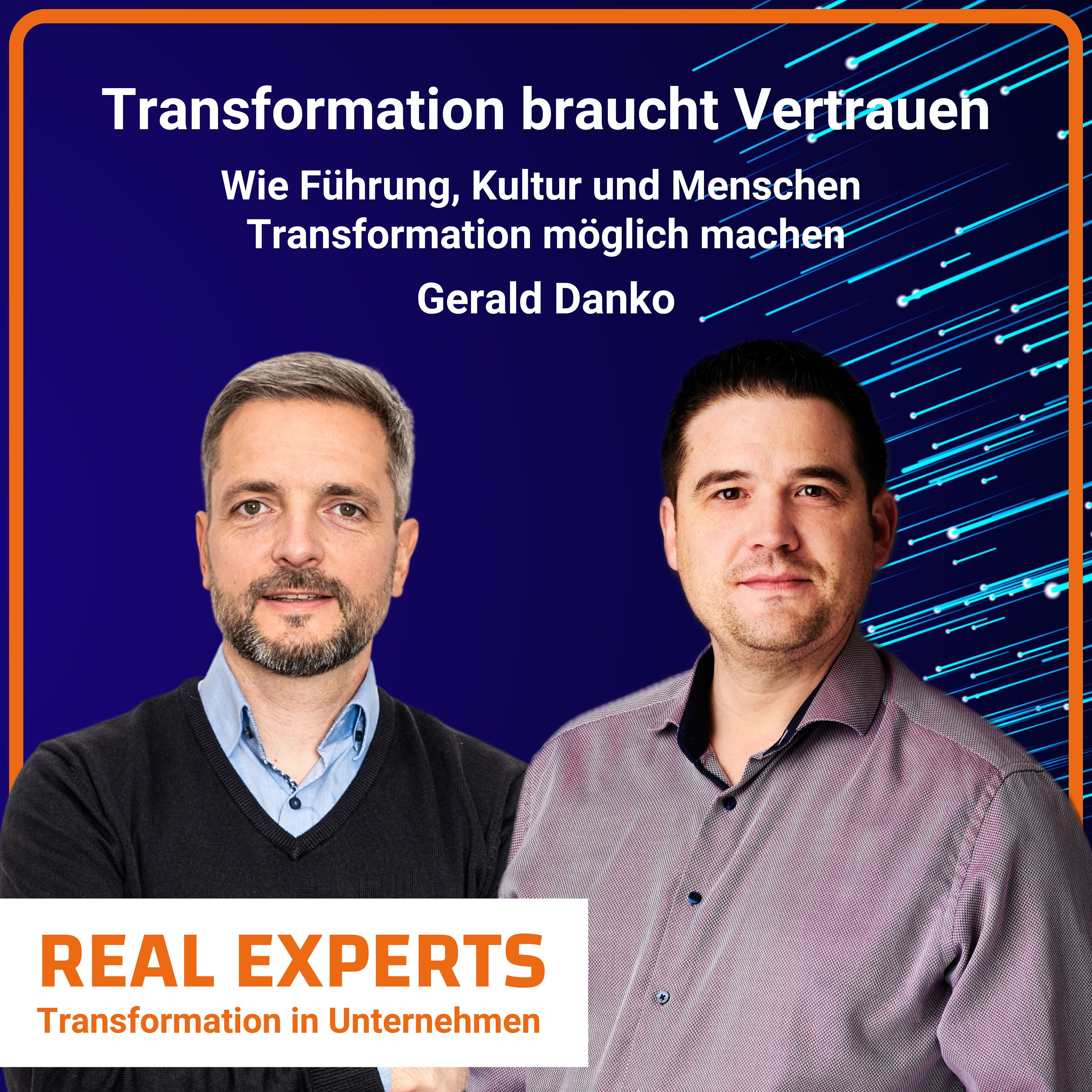 #13 Transformation braucht Vertrauen | Gerald Danko