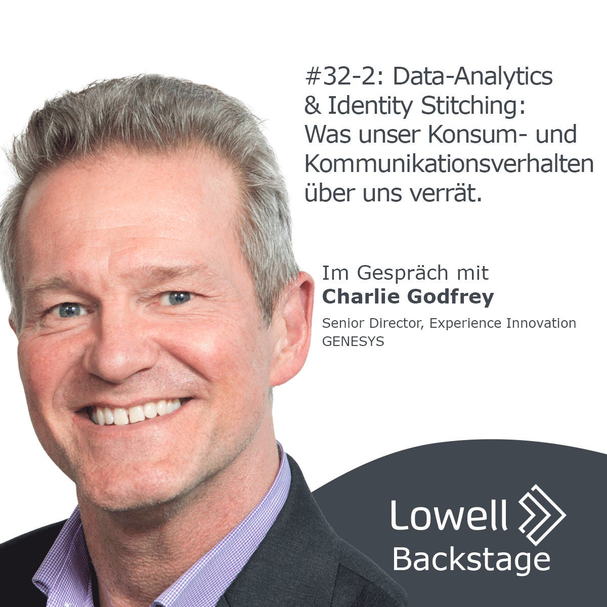 #32-Part 2: Big Data, Identity Stitching, and what communication behaviour reveals about us.