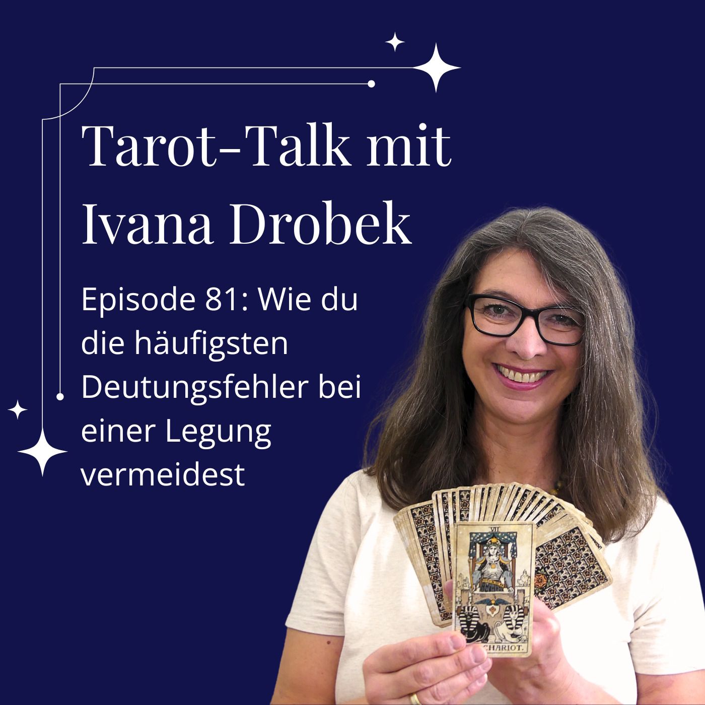 Tarot-Talk Episode 81: Wie du die häufigsten Deutungsfehler bei einer Legung vermeidest
