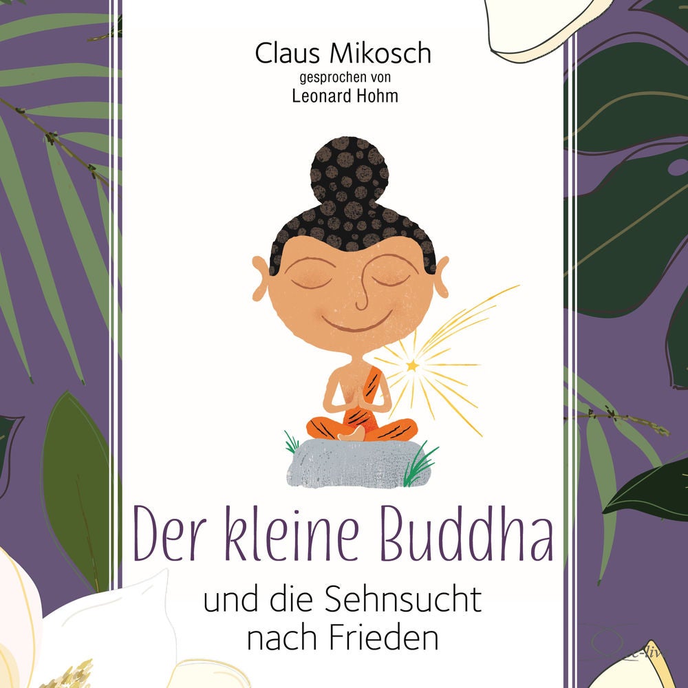 Der kleine Buddha und die Sehnucht nach Frieden