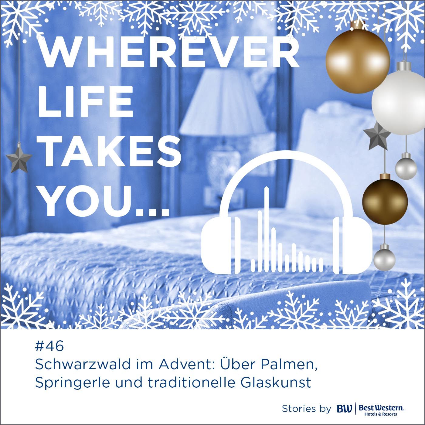 #46 Schwarzwald im Advent: Über Palmen, Springerle und traditionelle Glaskunst