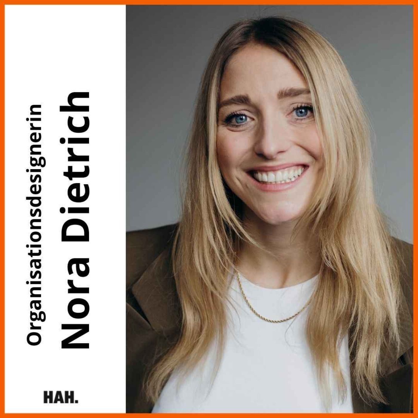 Wohlbefinden am Arbeitsplatz – mit Nora Dietrich | HAH #21