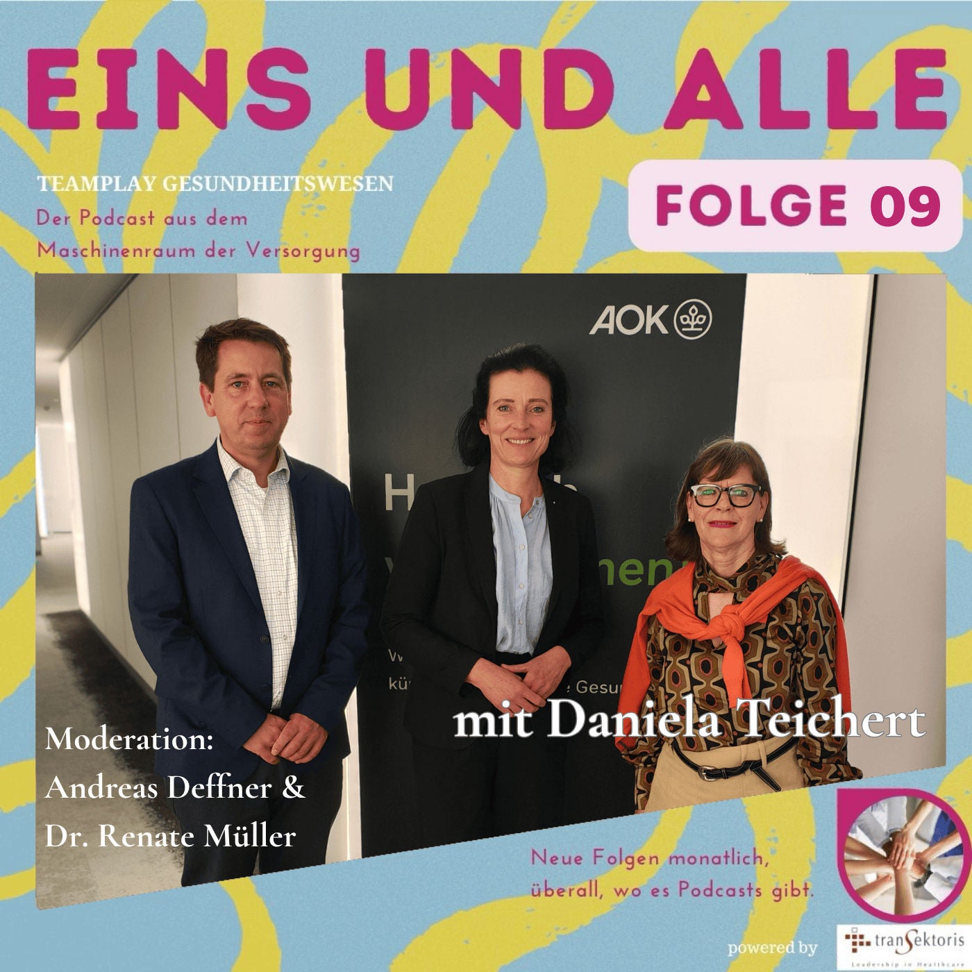 Folge 9 - Daniela Teichert, AOK Nordost
