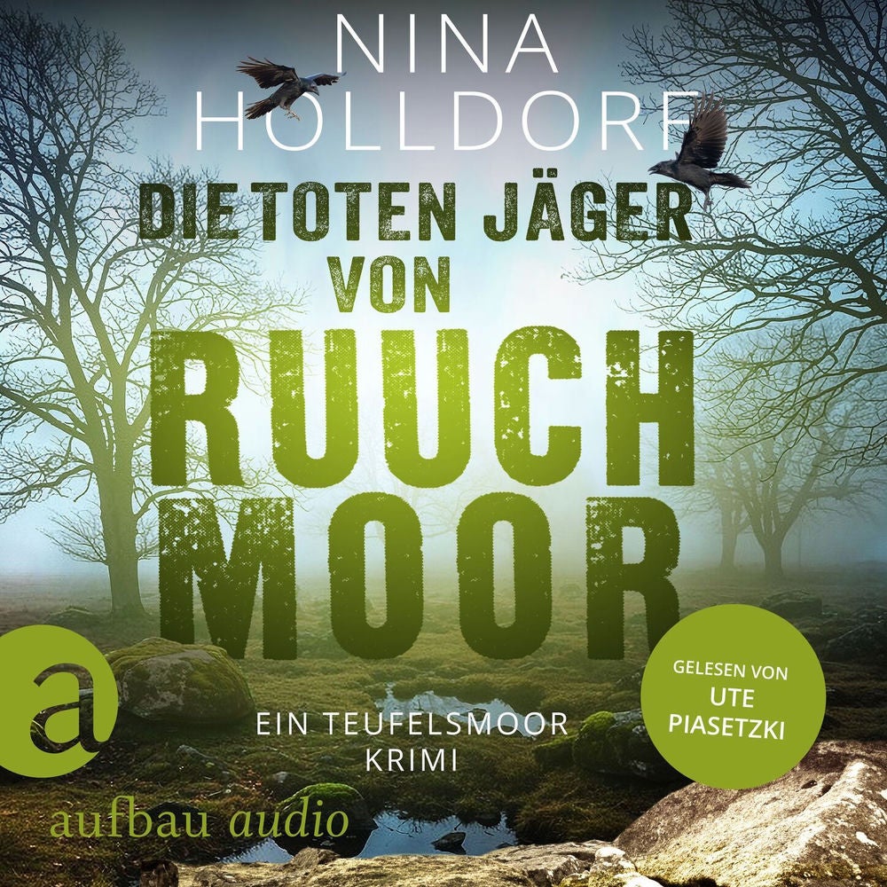Die toten Jäger von Ruuchmoor - Frederike von Cranich ermittelt, Band 3