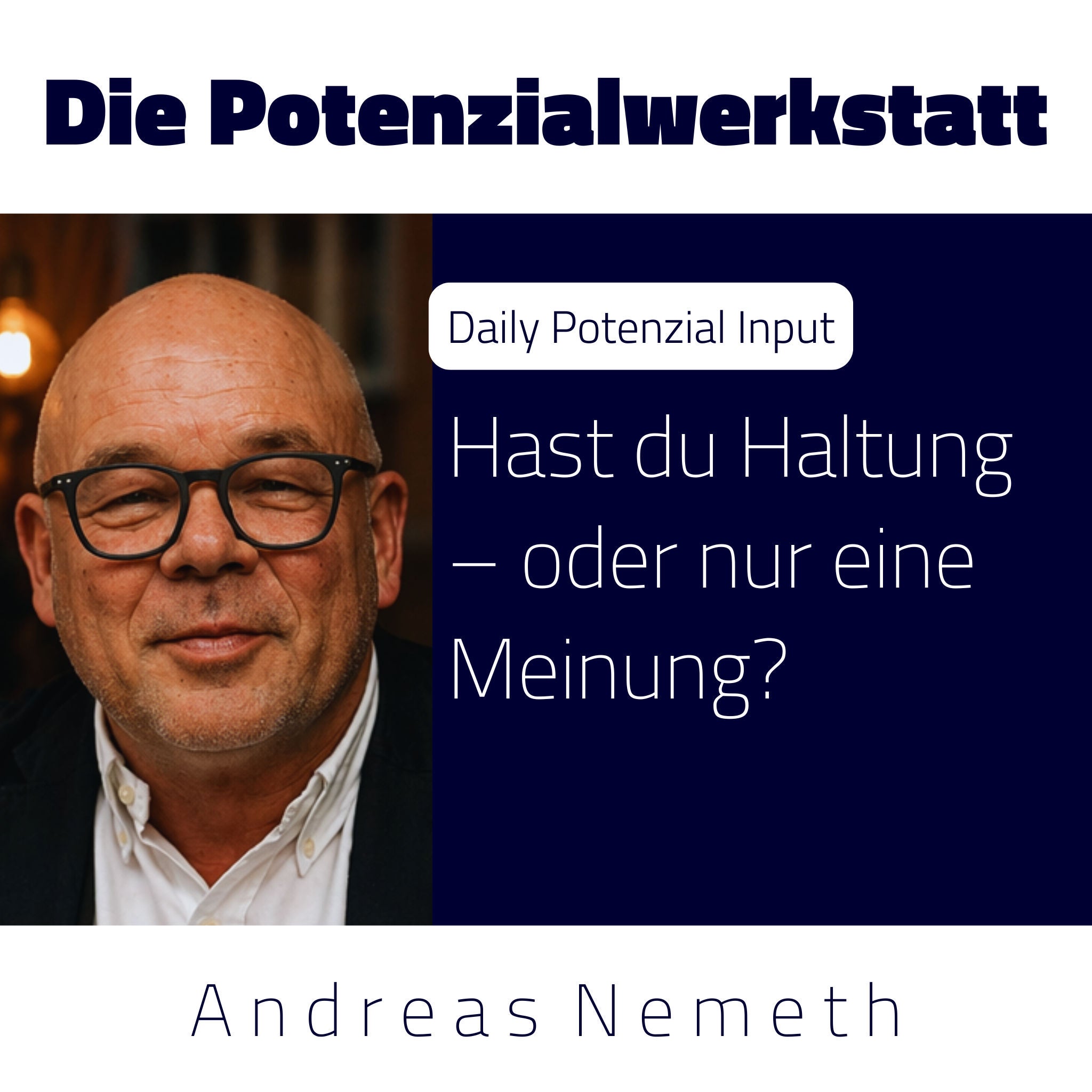 Hast du Haltung – oder nur eine Meinung?