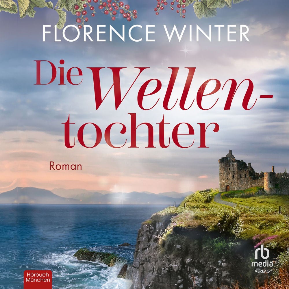 Die Wellentochter - Die Frauen der Inseln, Band 3