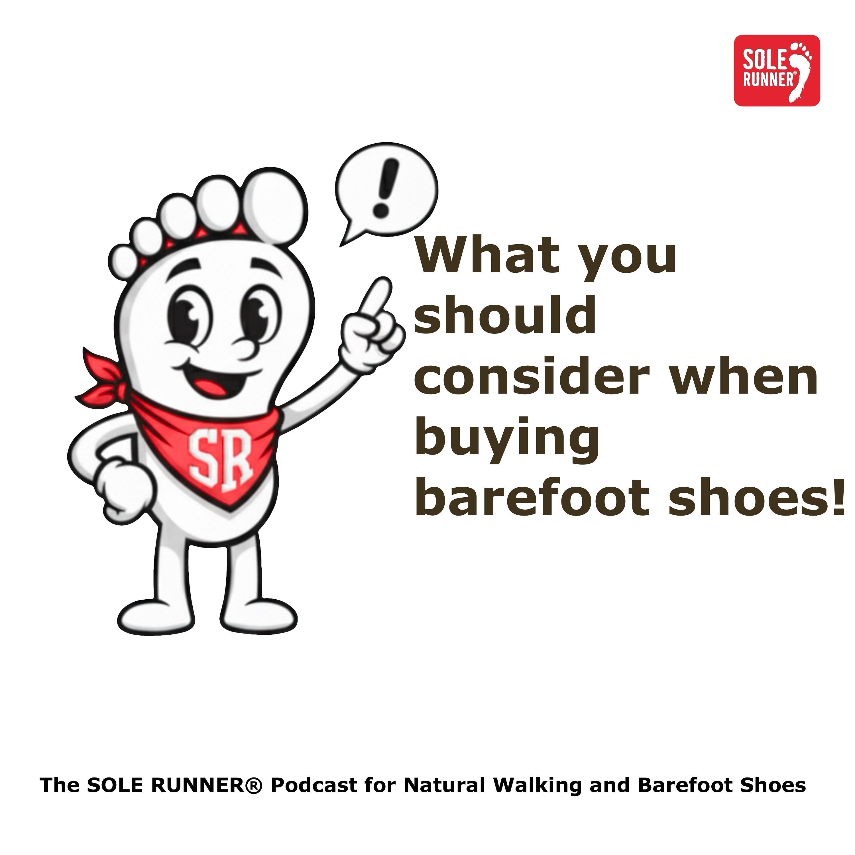 What you should consider when buying barefoot shoes.