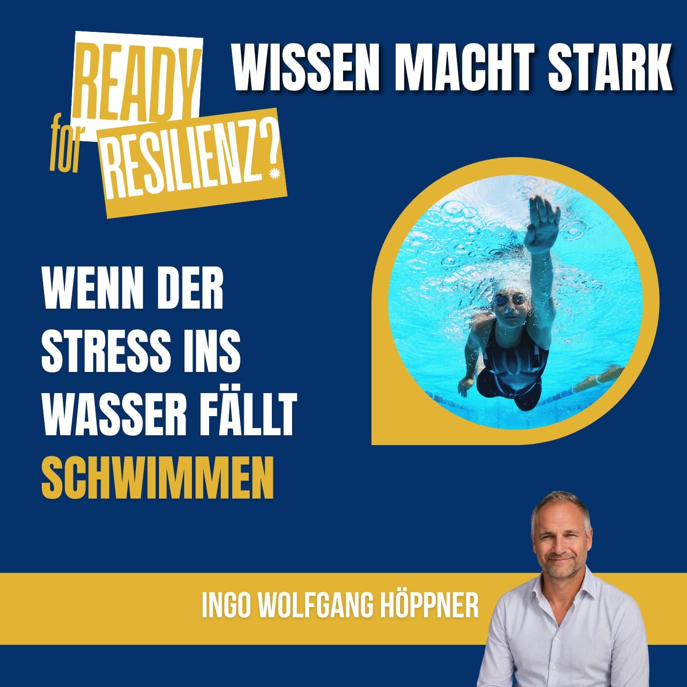 Ready for Resilienz? Folge 3: Schwimmen