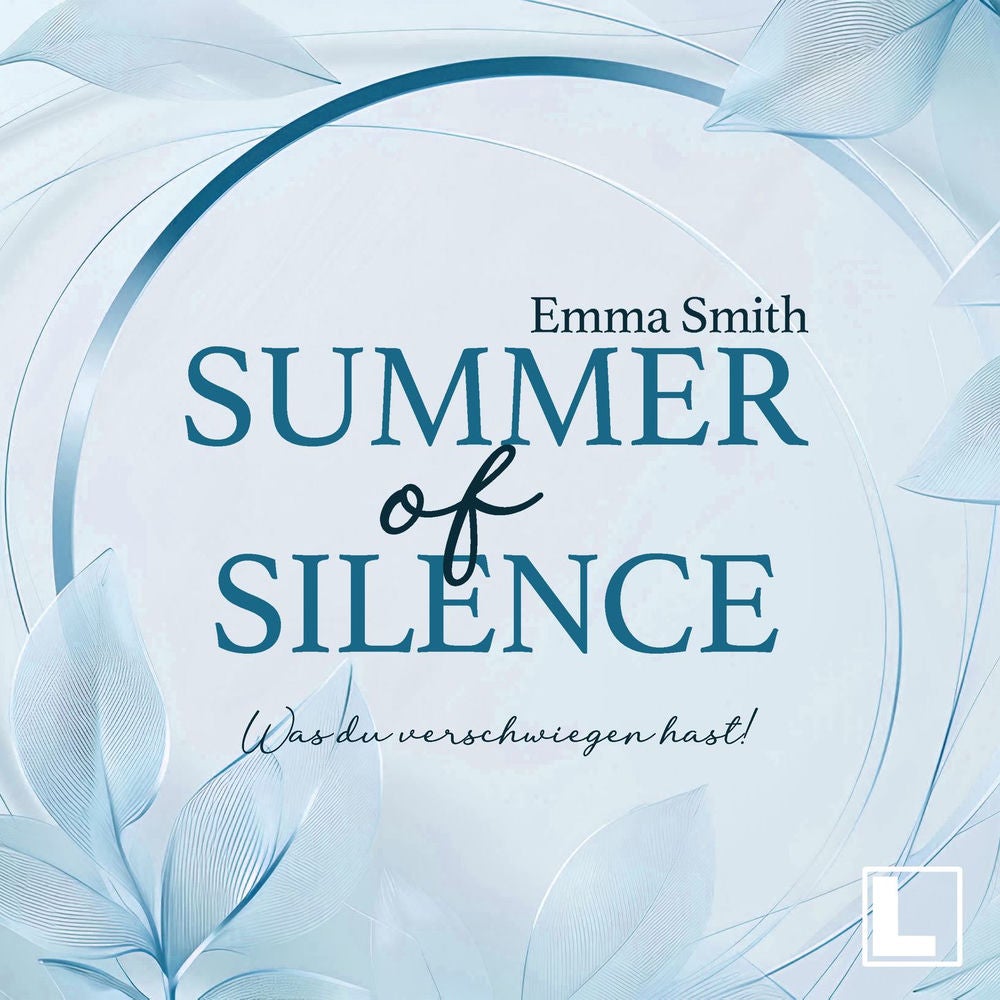 Summer of Silence - Was du verschwiegen hast! - Summer of Us, Band 1