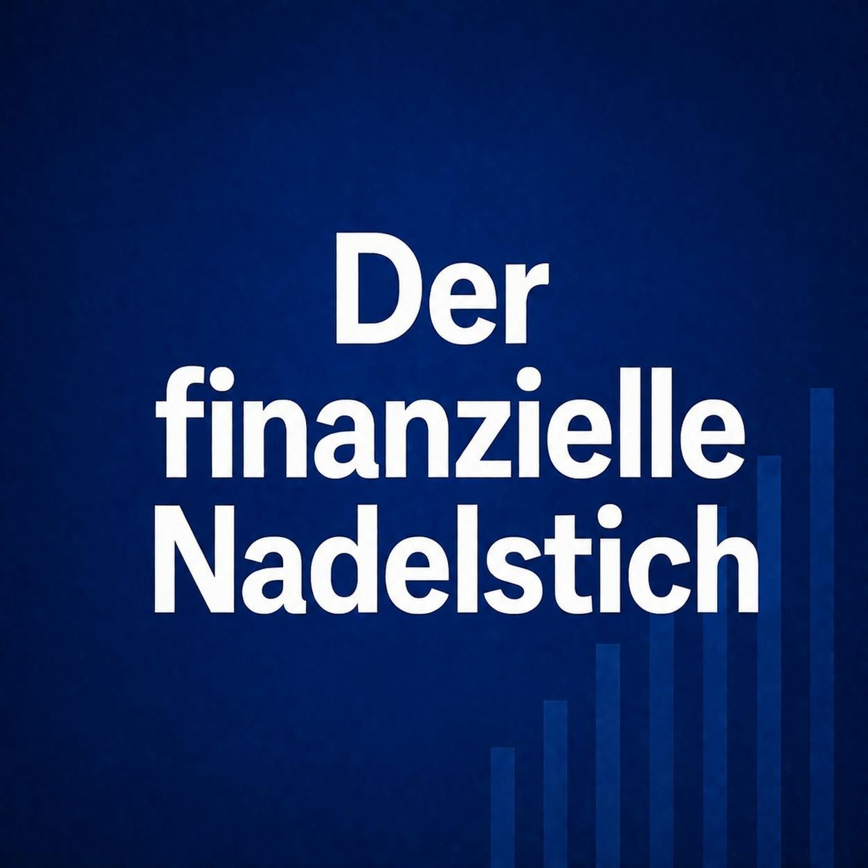 Der finanzielle Nadelstich #153