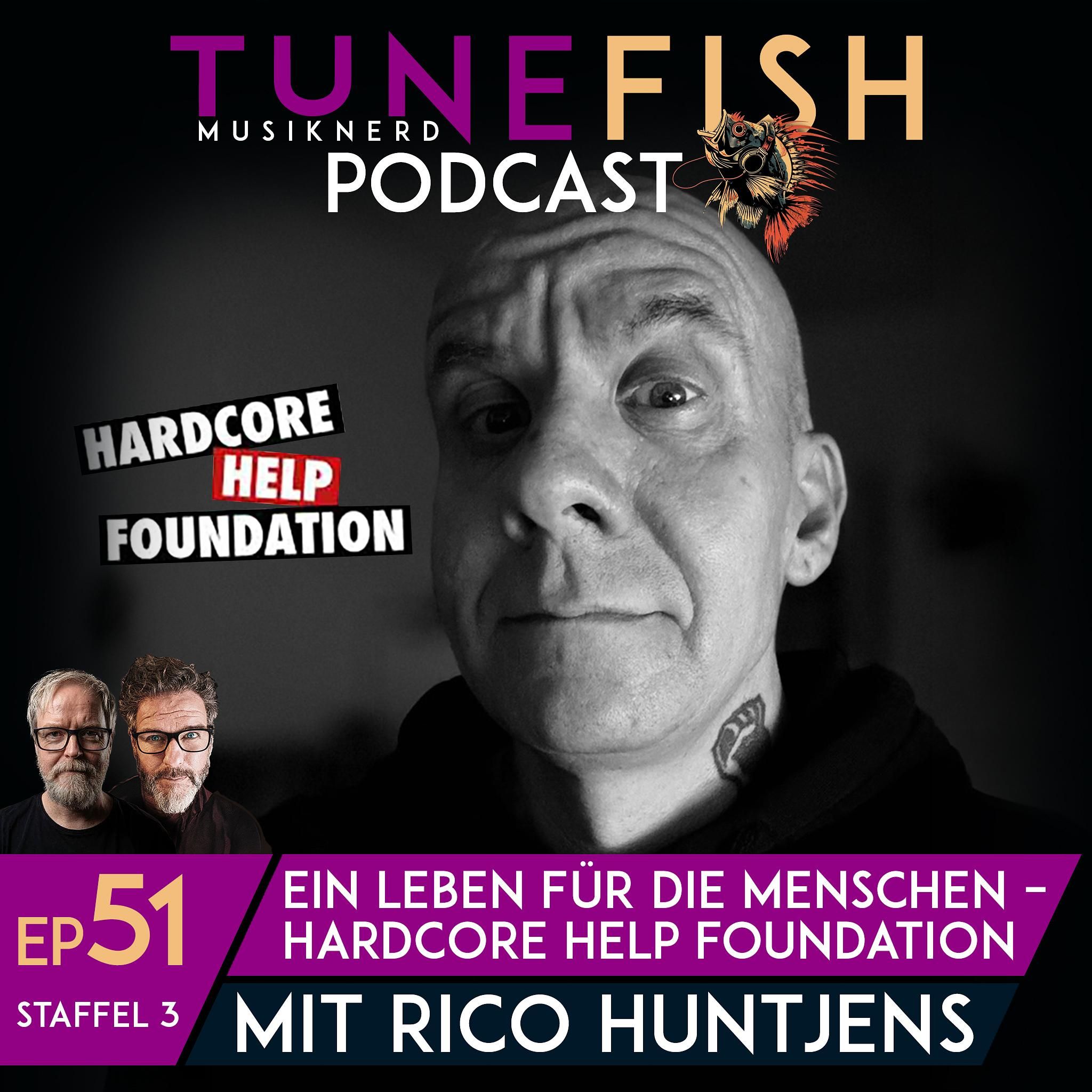 Episode 51 | Ein Leben für die Menschen – Rico Huntjens von der Hardcore Help Foundation